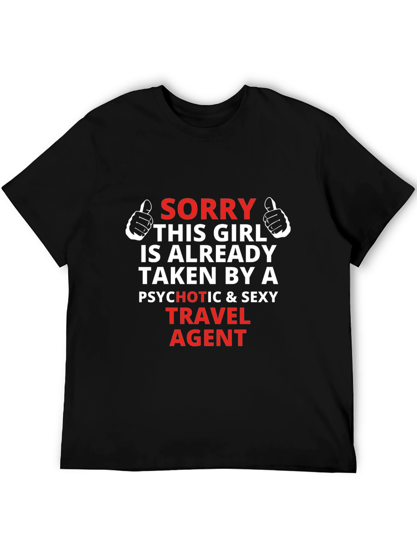 Black Travel Agent Graphic T-Shirt - Sorry Girl Taken view 5