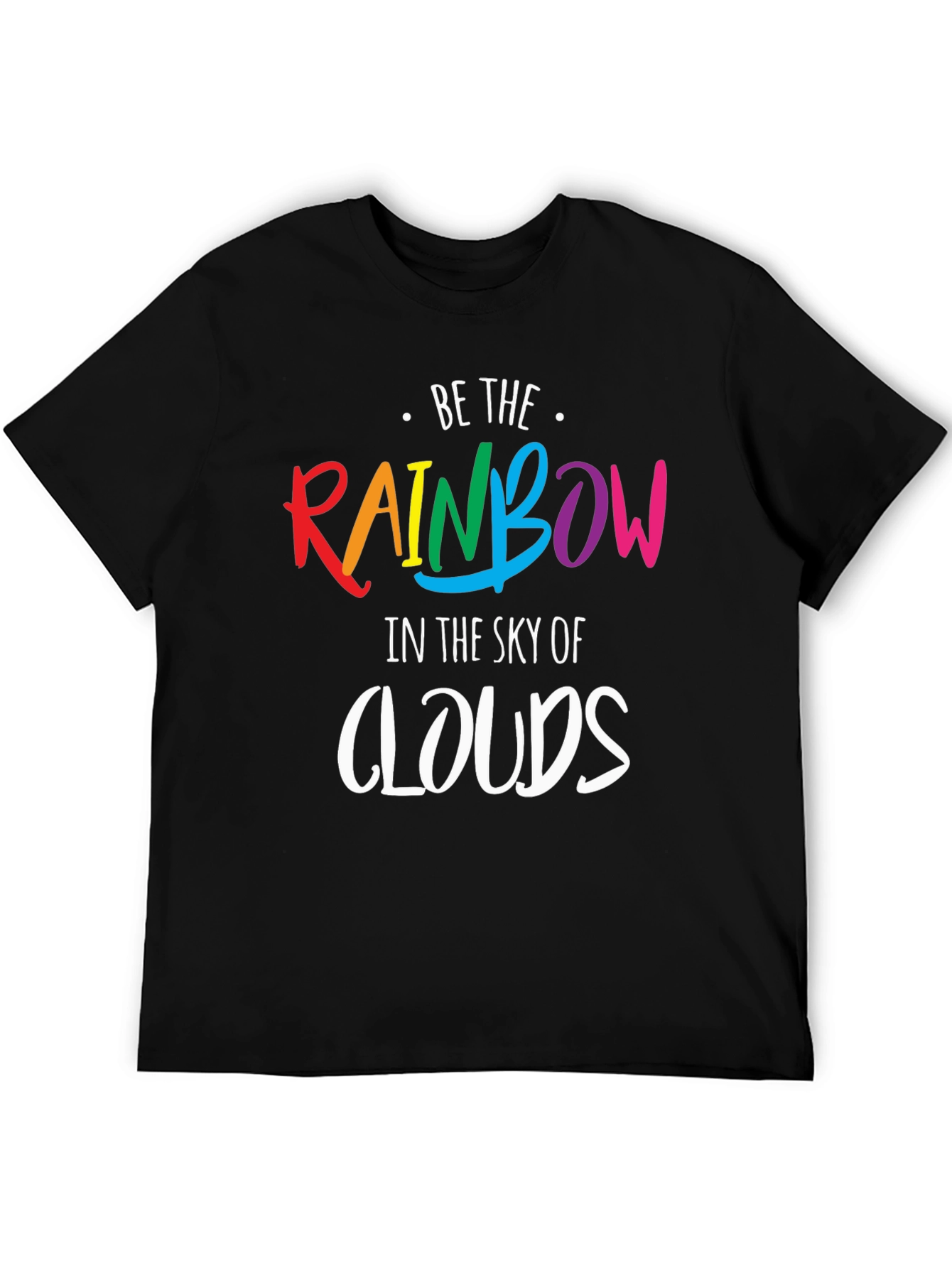 Black Be The Rainbow T-Shirt - Inspirational Pride Tee view 5