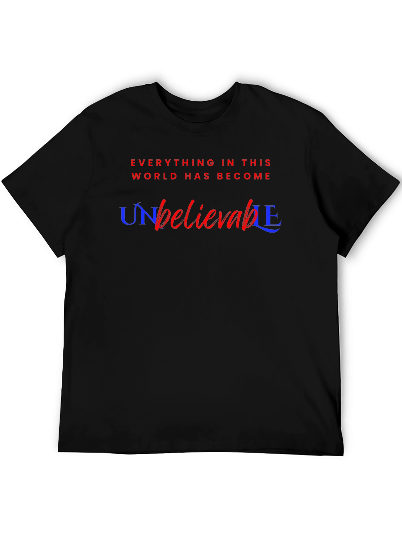 Black Unbelievable Graphic Tee - Stylish Cotton Blend T-Shirt view 5