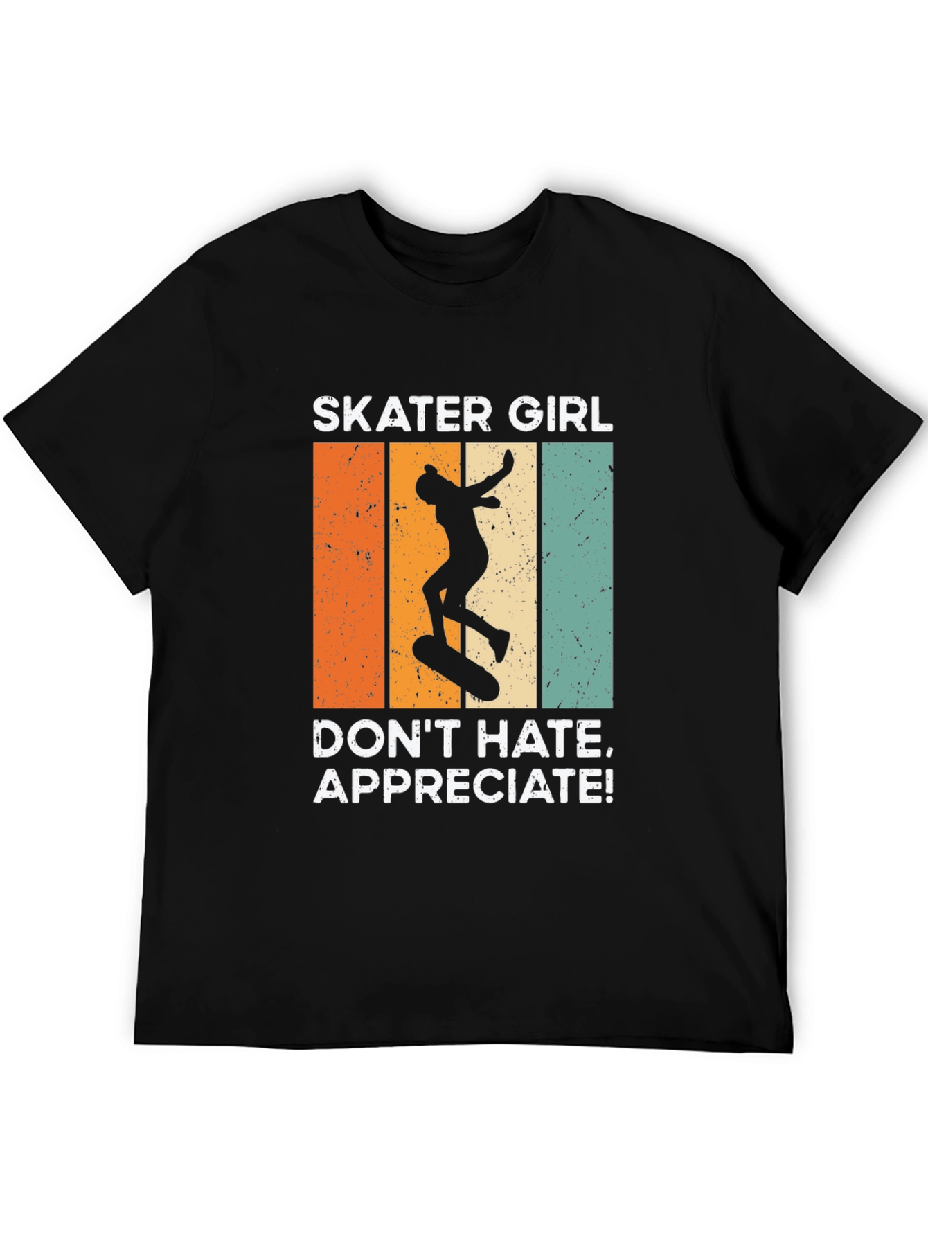 Black Skater Girl T-Shirt: Don't Hate, Appreciate! view 5