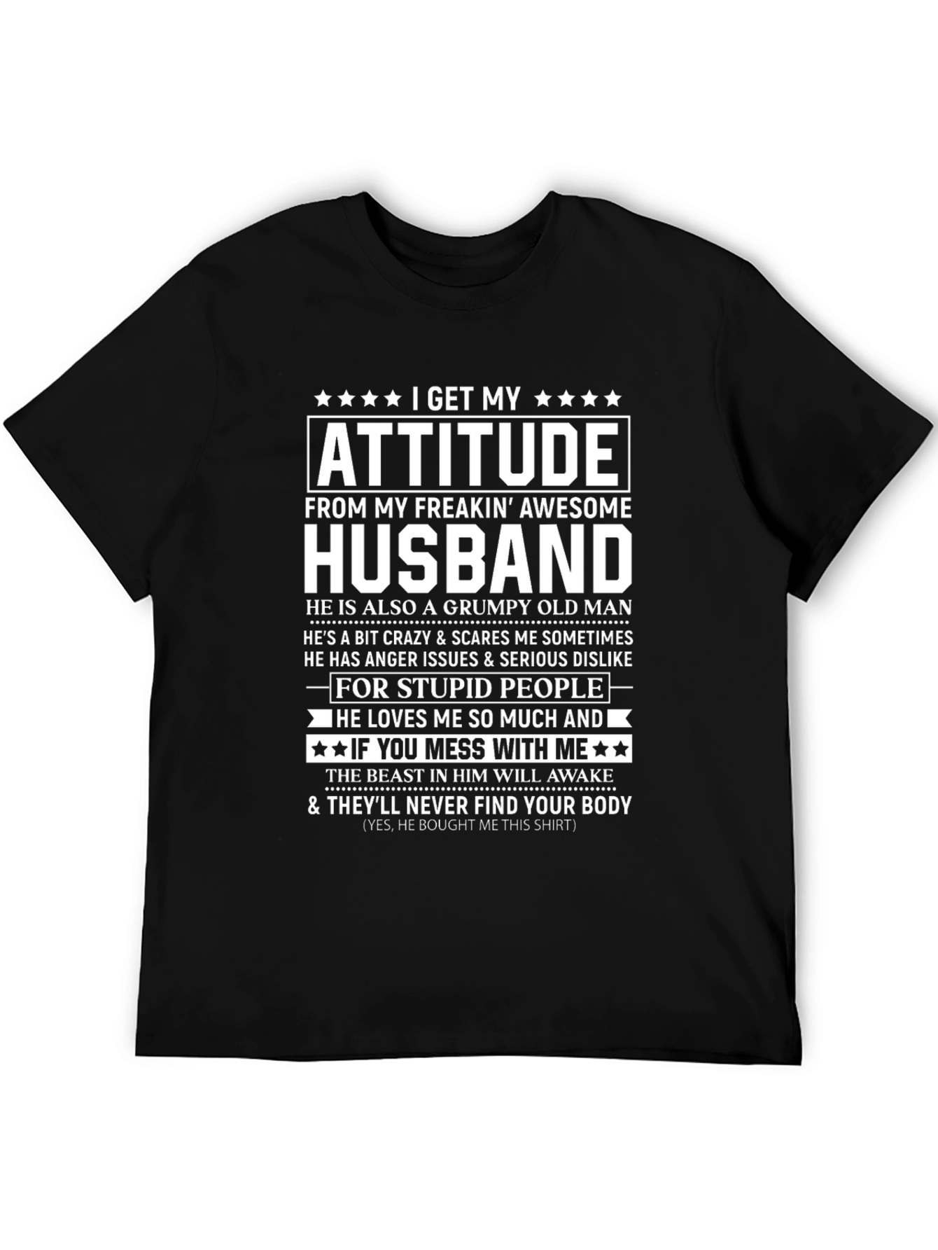 Black Funny Husband T-Shirt: I Get My Attitude From My Husband view 5