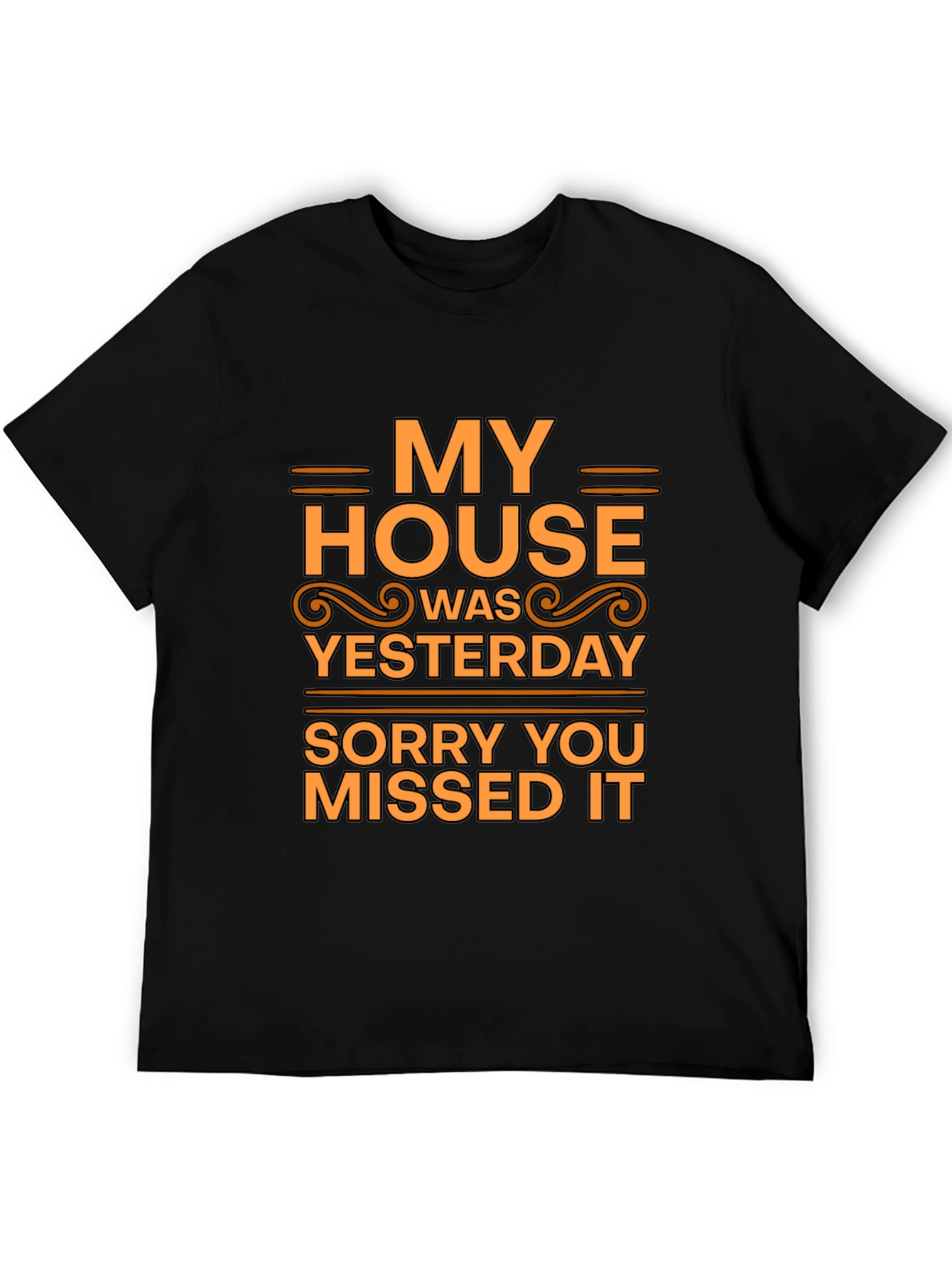 Black Humorous 'My House' T-Shirt view 5