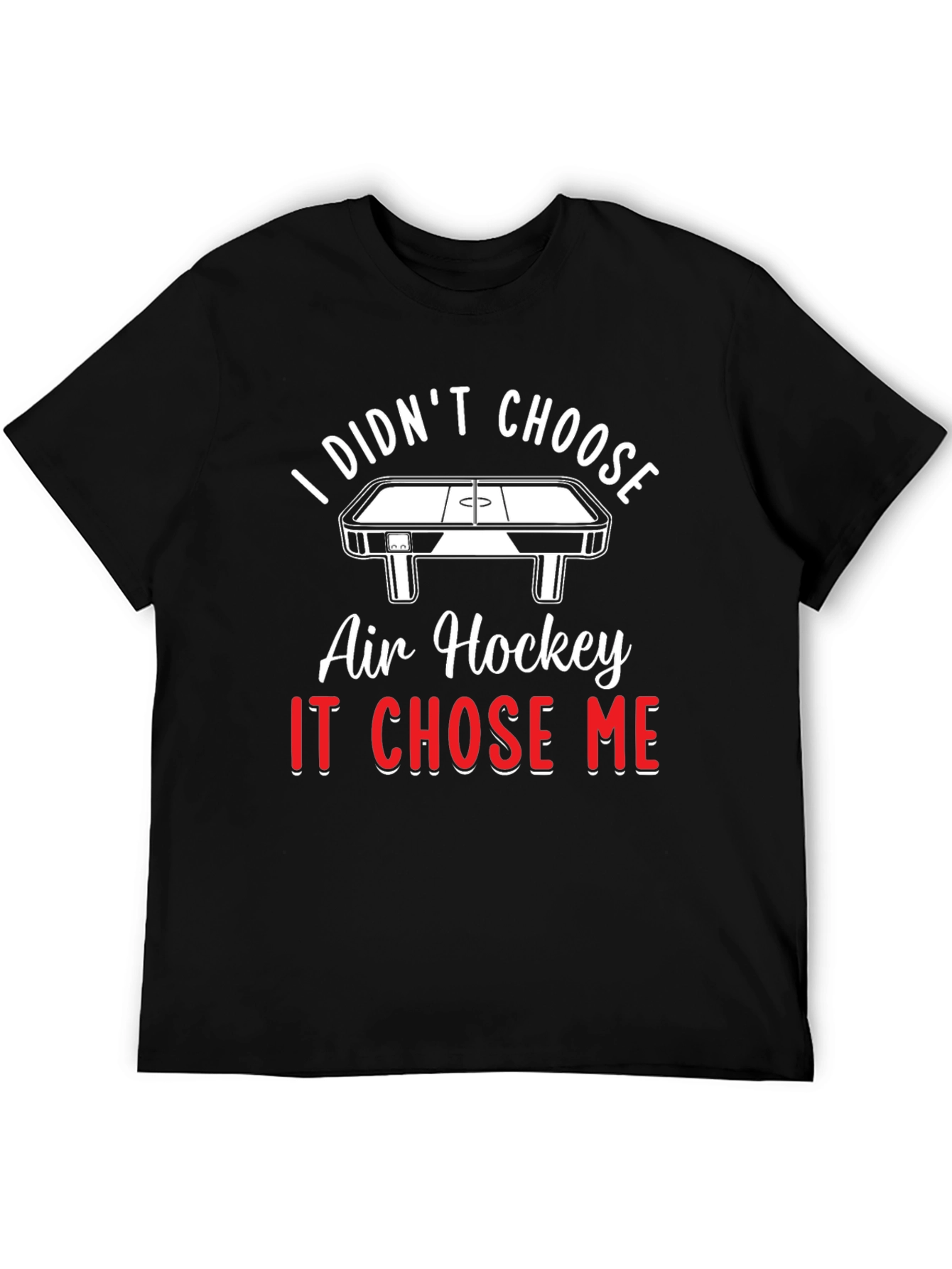 Black Air Hockey Chose Me T-Shirt - Novelty Graphic Tee view 5