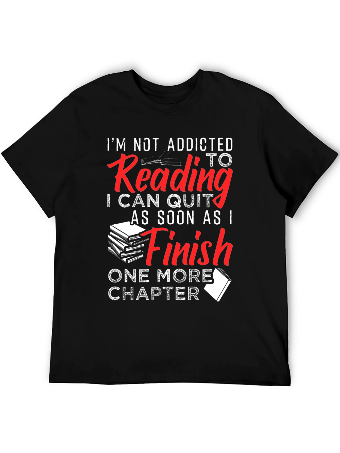 Black Funny Reading Addict T-Shirt: One More Chapter! view 5