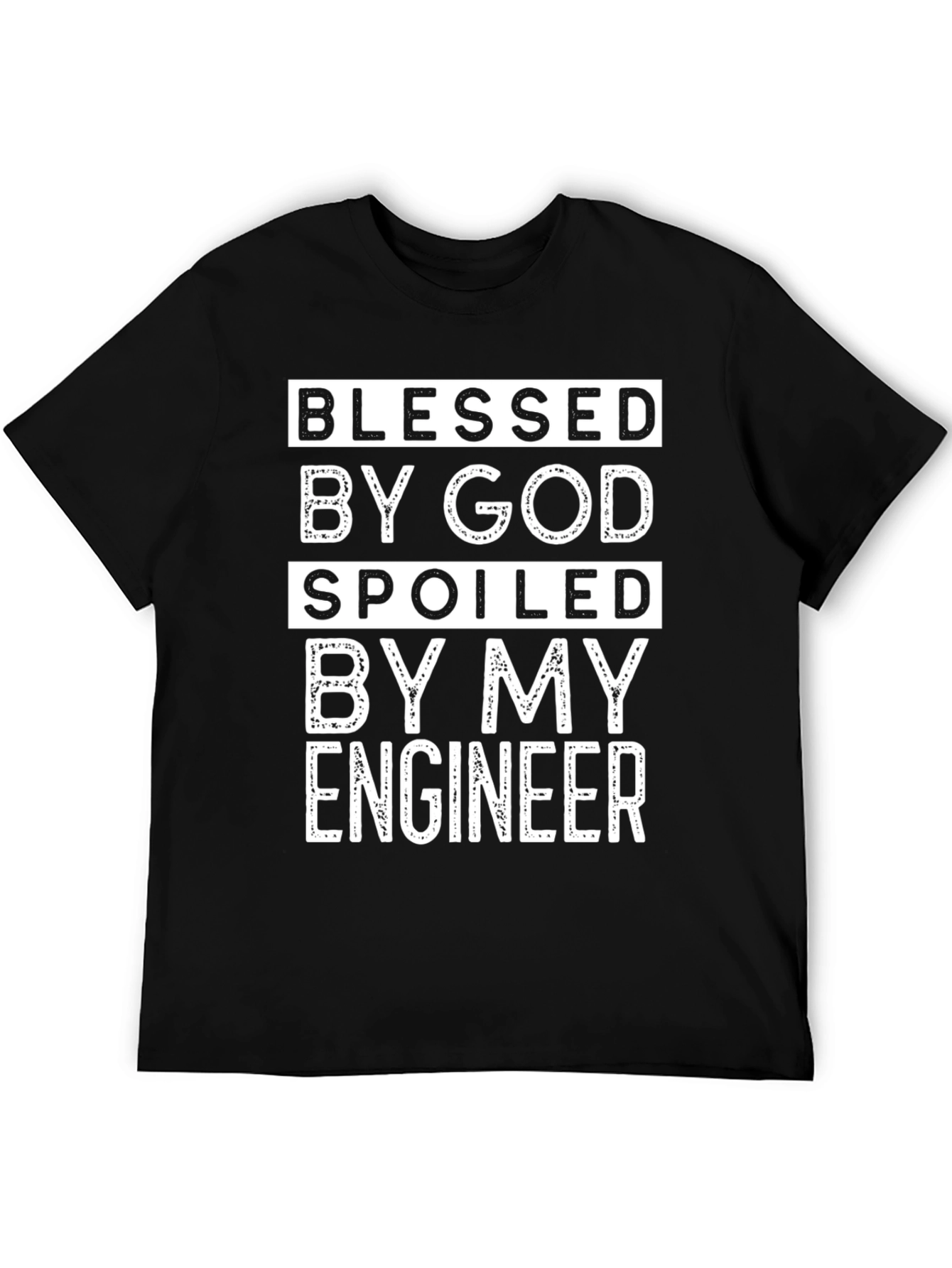 Black Blessed By God Spoiled By My Engineer T-Shirt view 5
