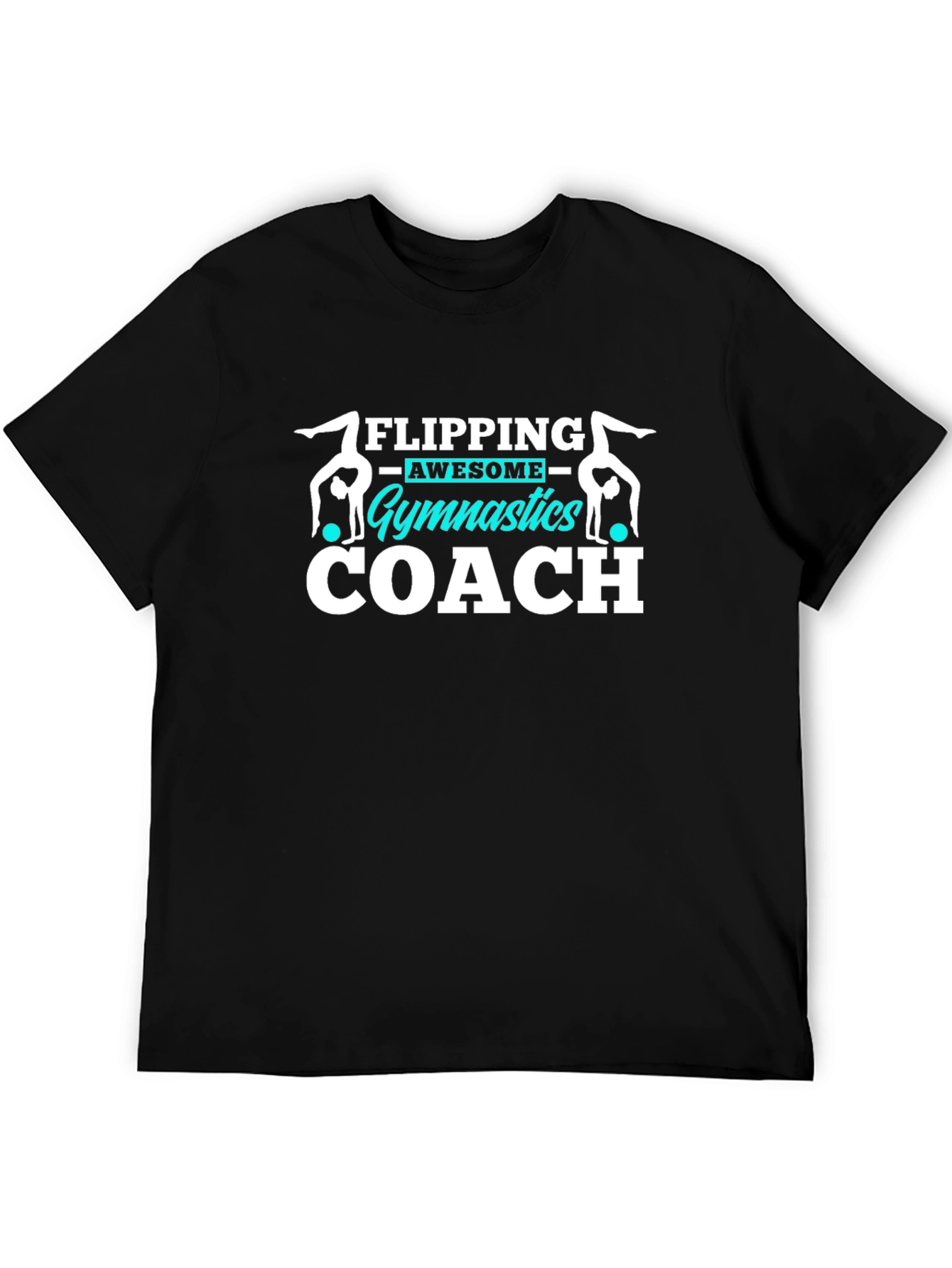 Black Gymnastics Coach T-Shirt, Flipping Awesome Gift view 5