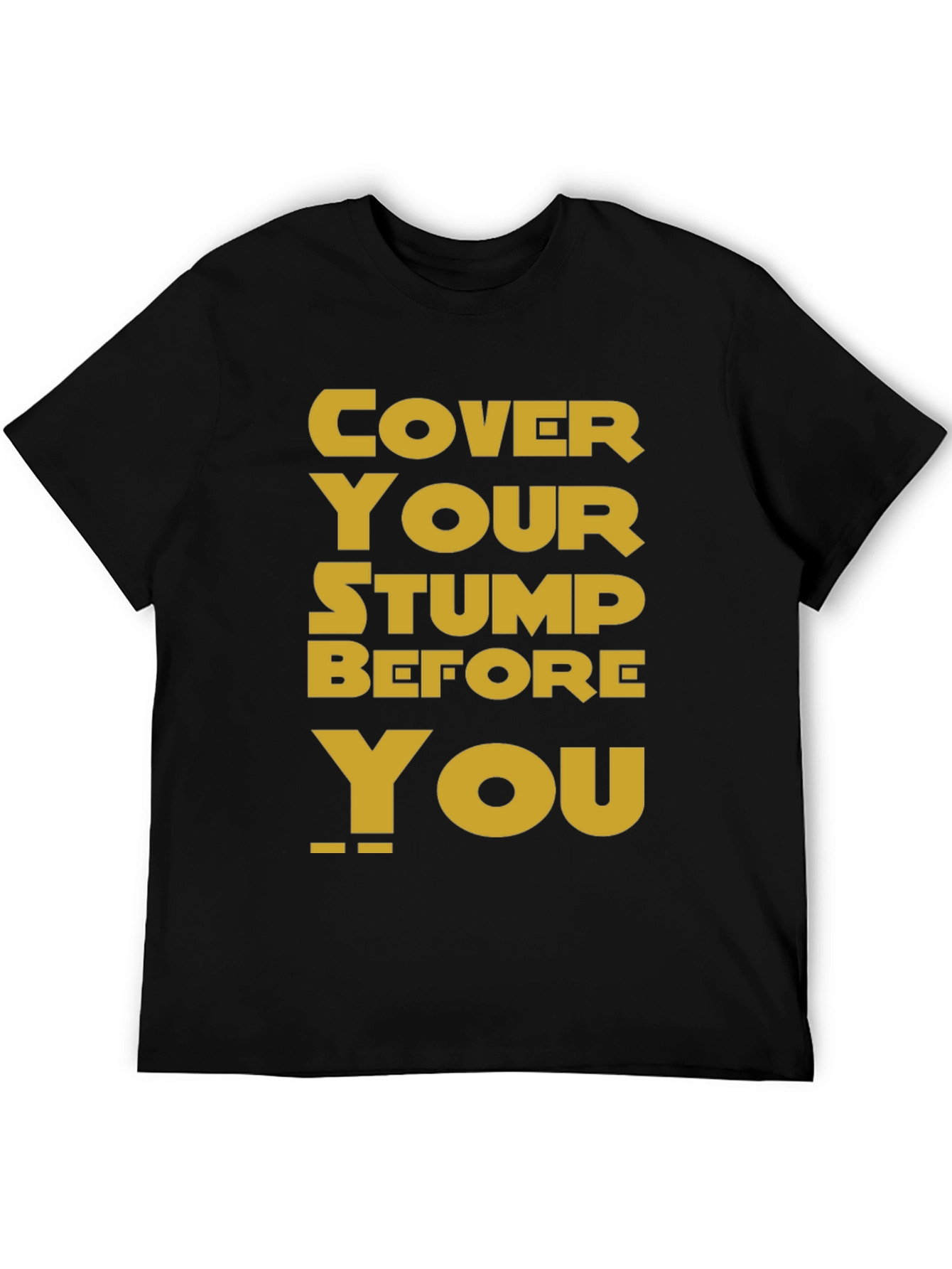 Black Cover Your Stump Graphic Tee view 5