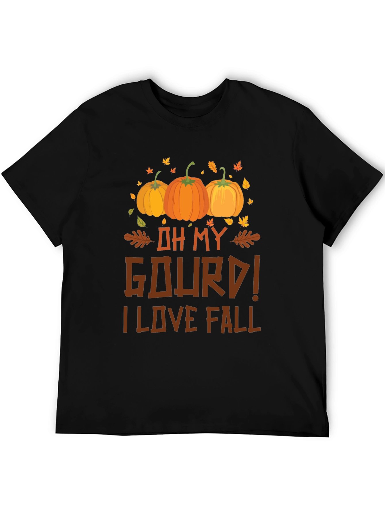 Oh My Gourd! I Love Fall T-Shirt - 5
