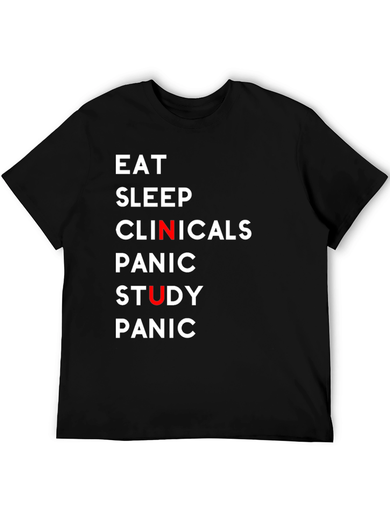 Black Eat Sleep Clinicals Funny T-Shirt view 5