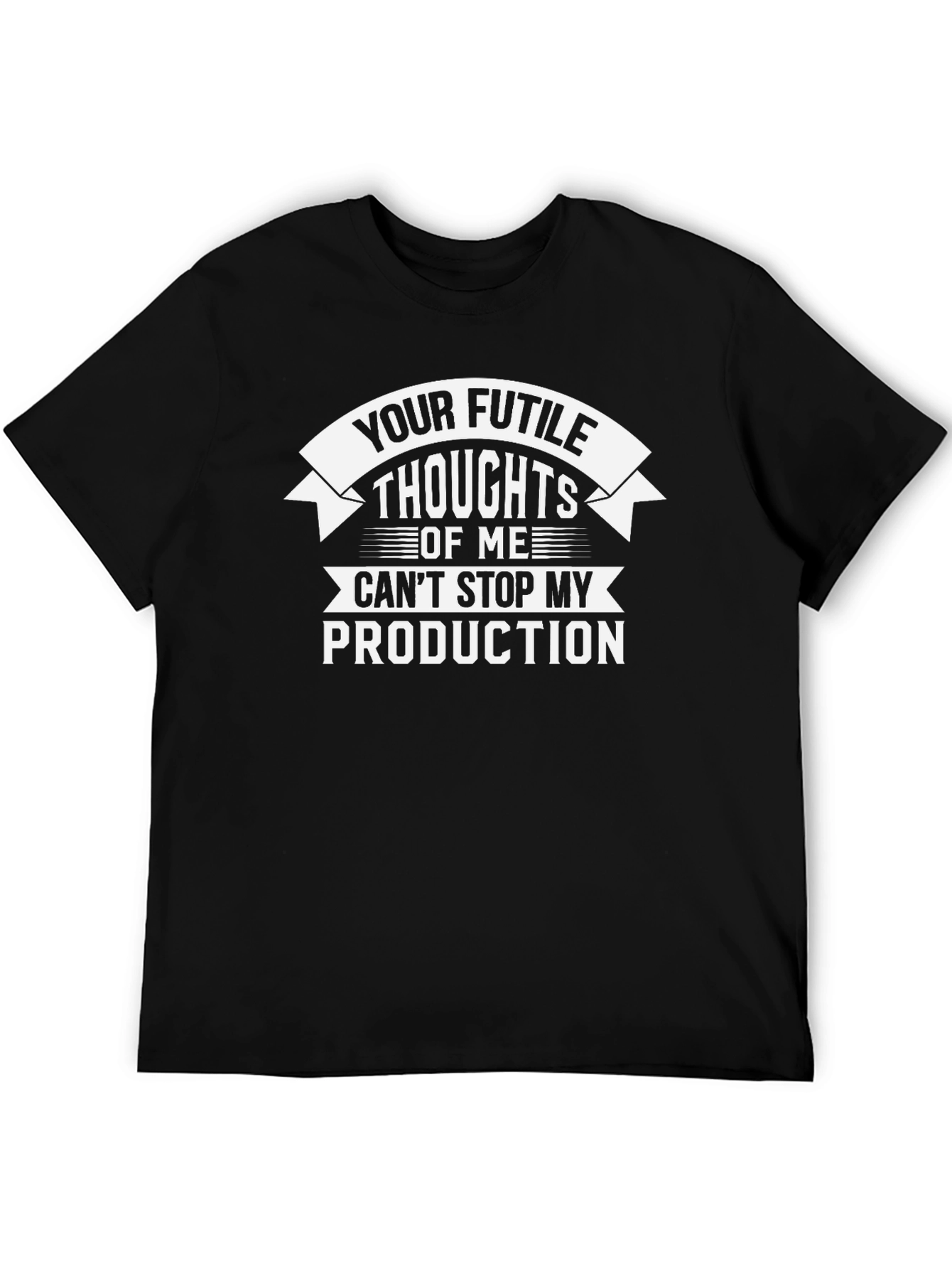 Black Your Futile Thoughts T-Shirt view 5