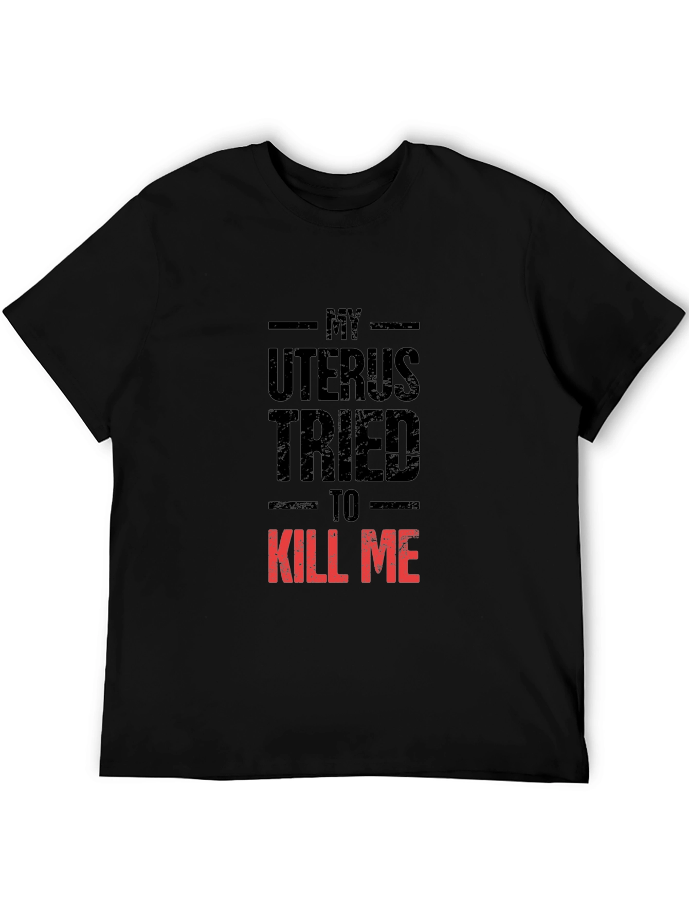 Black Uterus Tried To Kill Me Graphic Tee - Black Cotton T-Shirt view 5