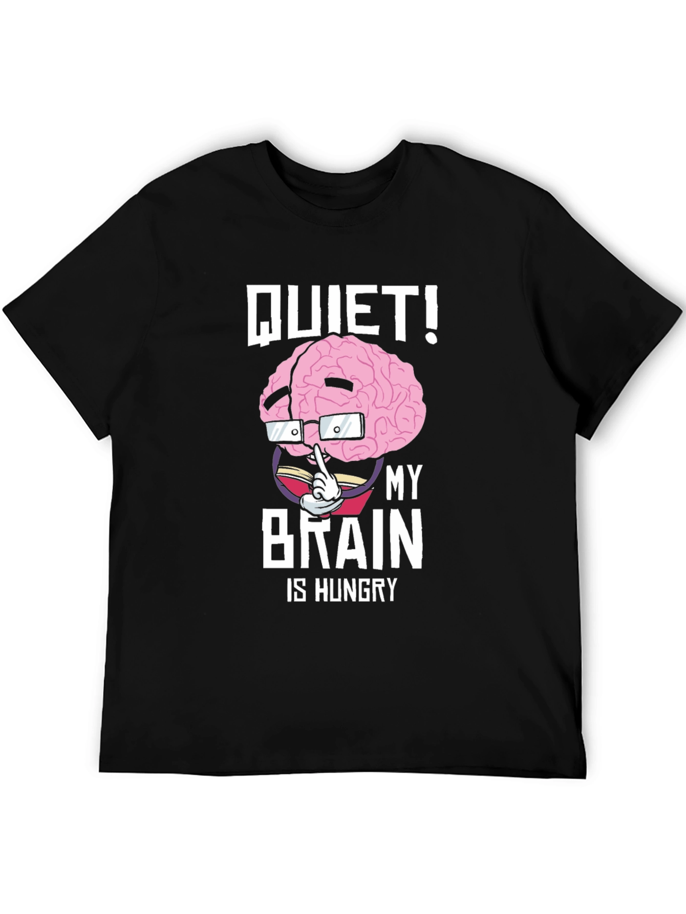Black Quiet! My Brain is Hungry Graphic Tee view 5