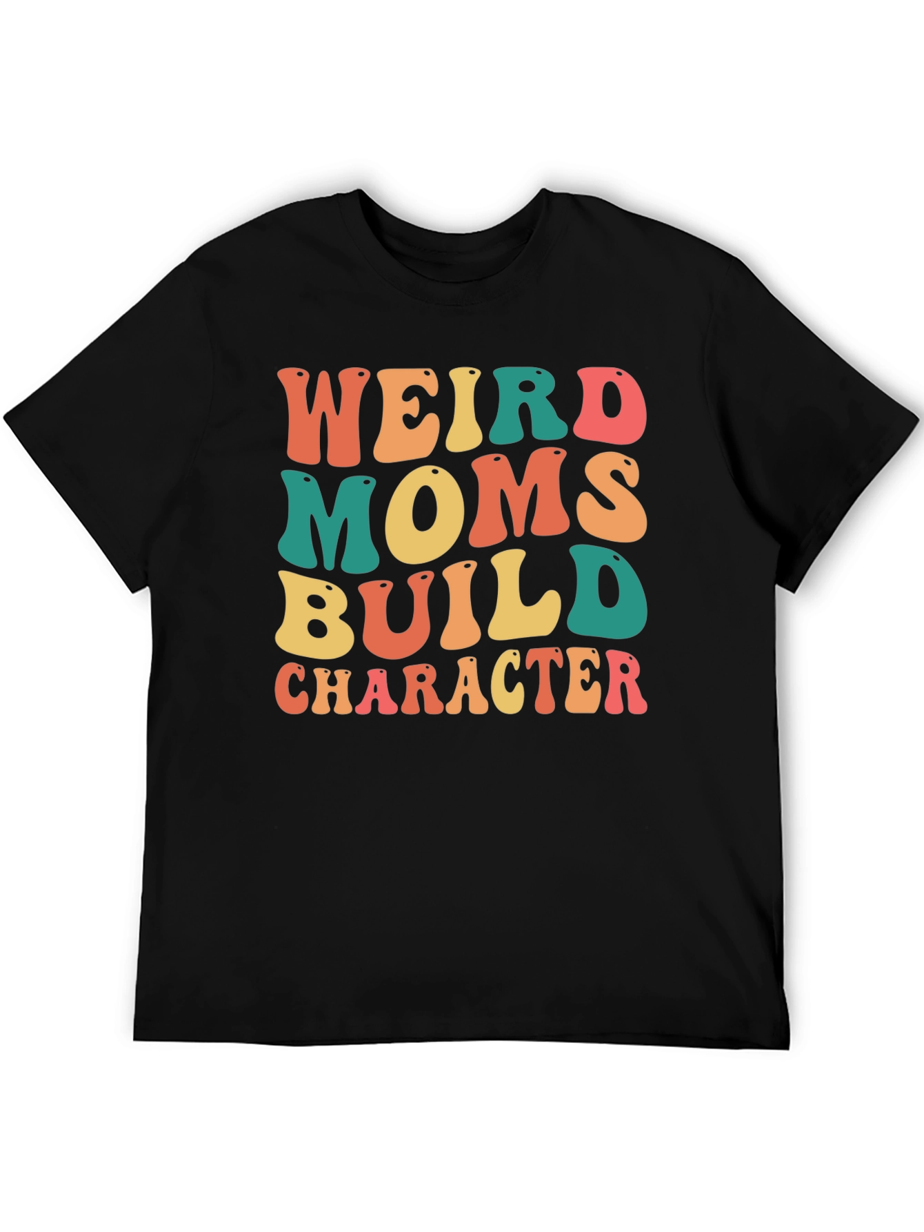 Black Weird Moms Build Character Graphic T-Shirt view 5