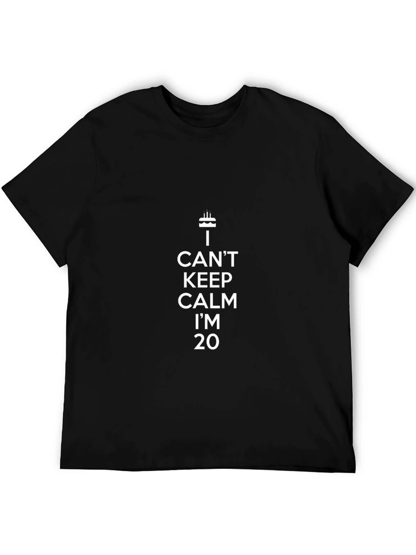 I Can't Keep Calm I'm 20 T-Shirt - 5