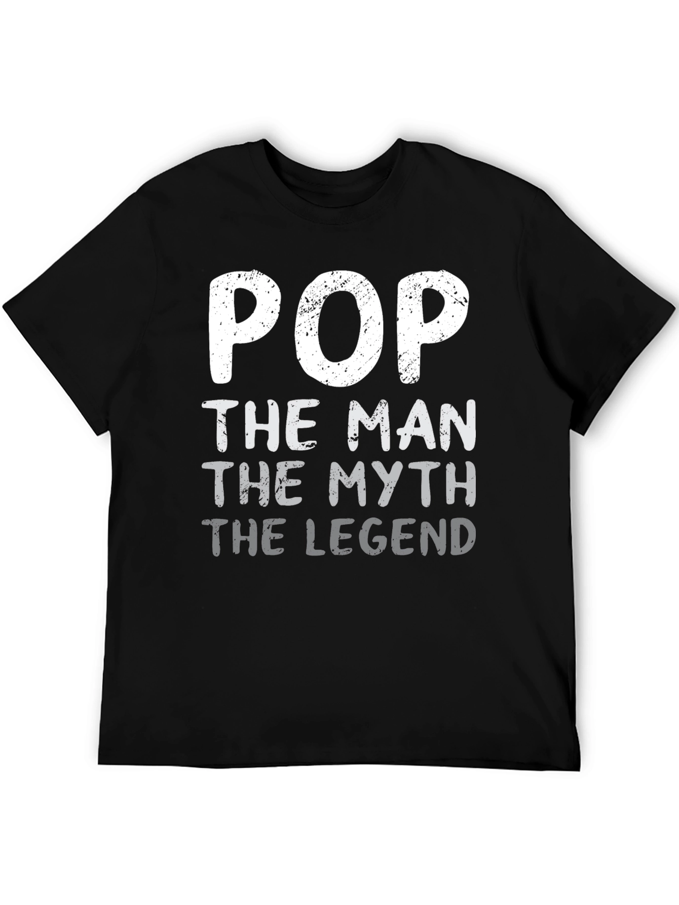 Black Pop The Man The Myth The Legend Black T-Shirt view 5