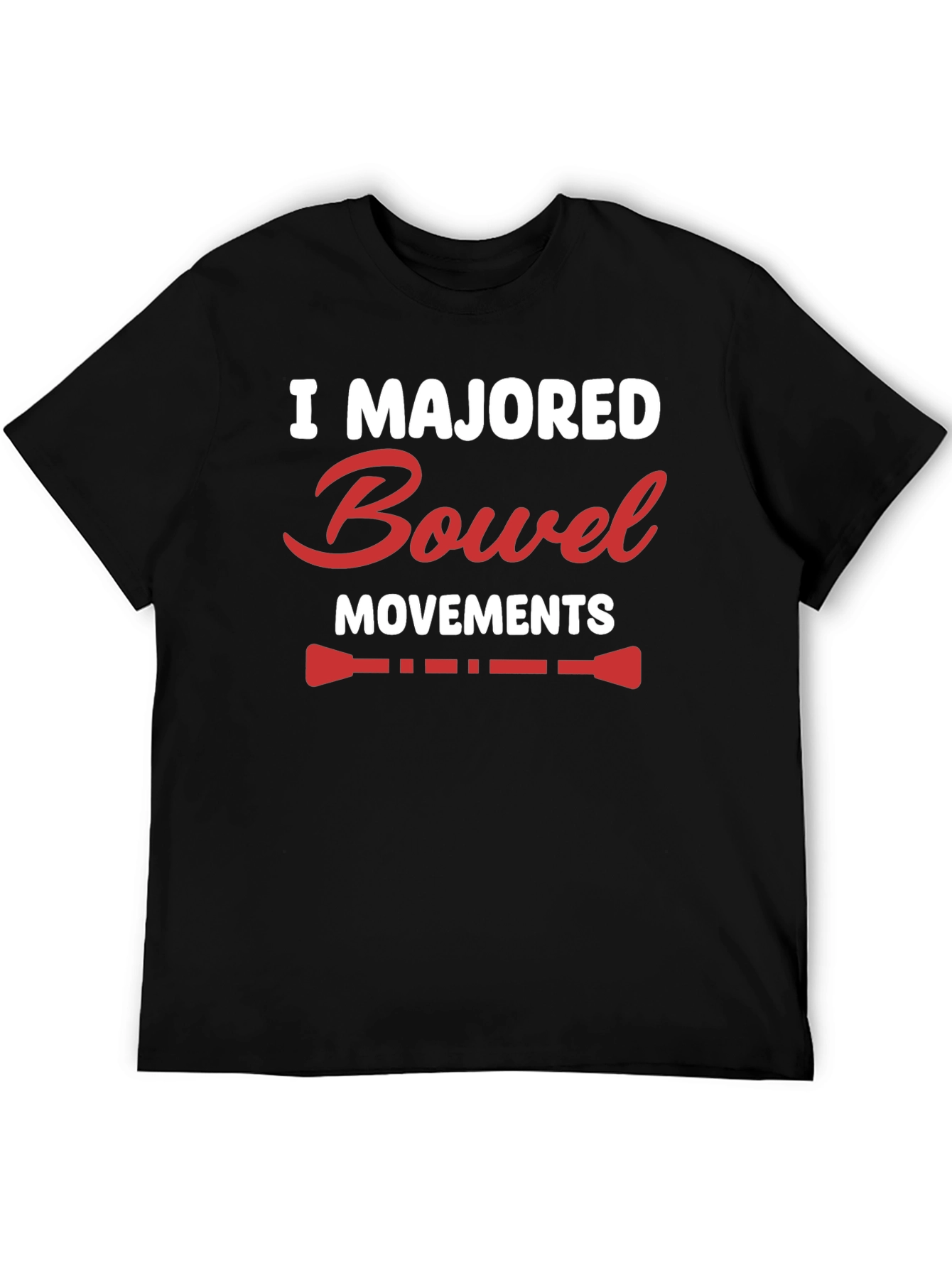 Black I Majored Bowel Movements Black T-Shirt view 5