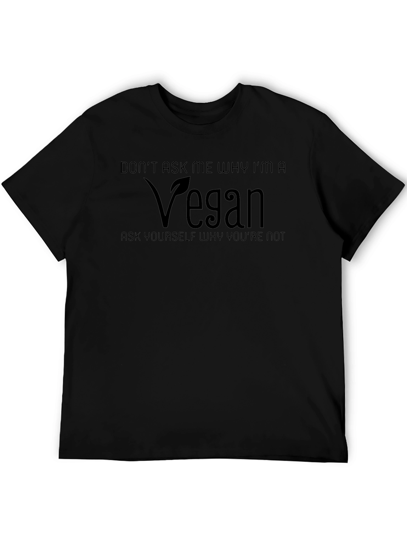 Black Vegan T-Shirt - Don't Ask Me Why! view 5