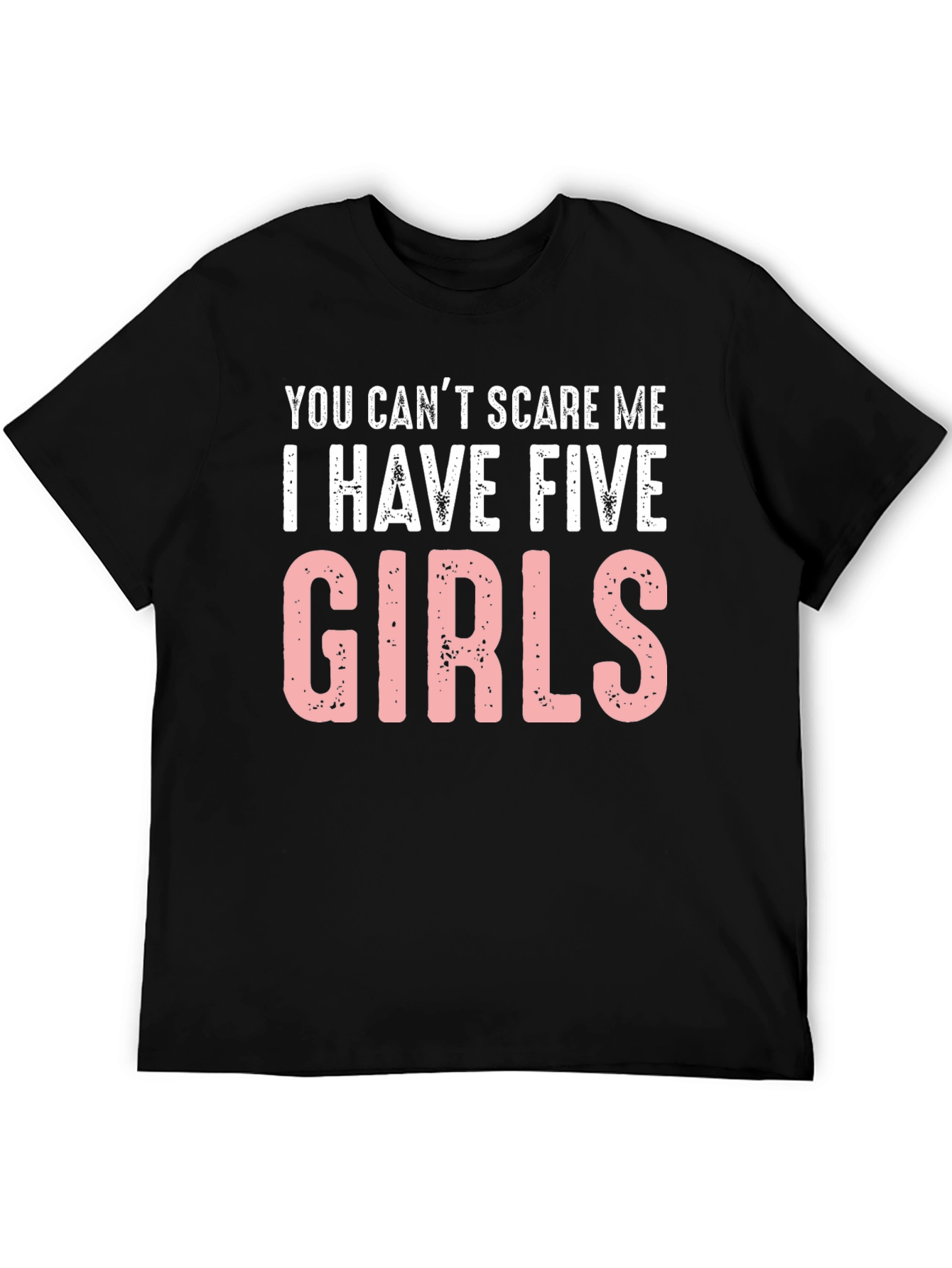 Black Five Girls T-Shirt - Funny Dad Tee view 5