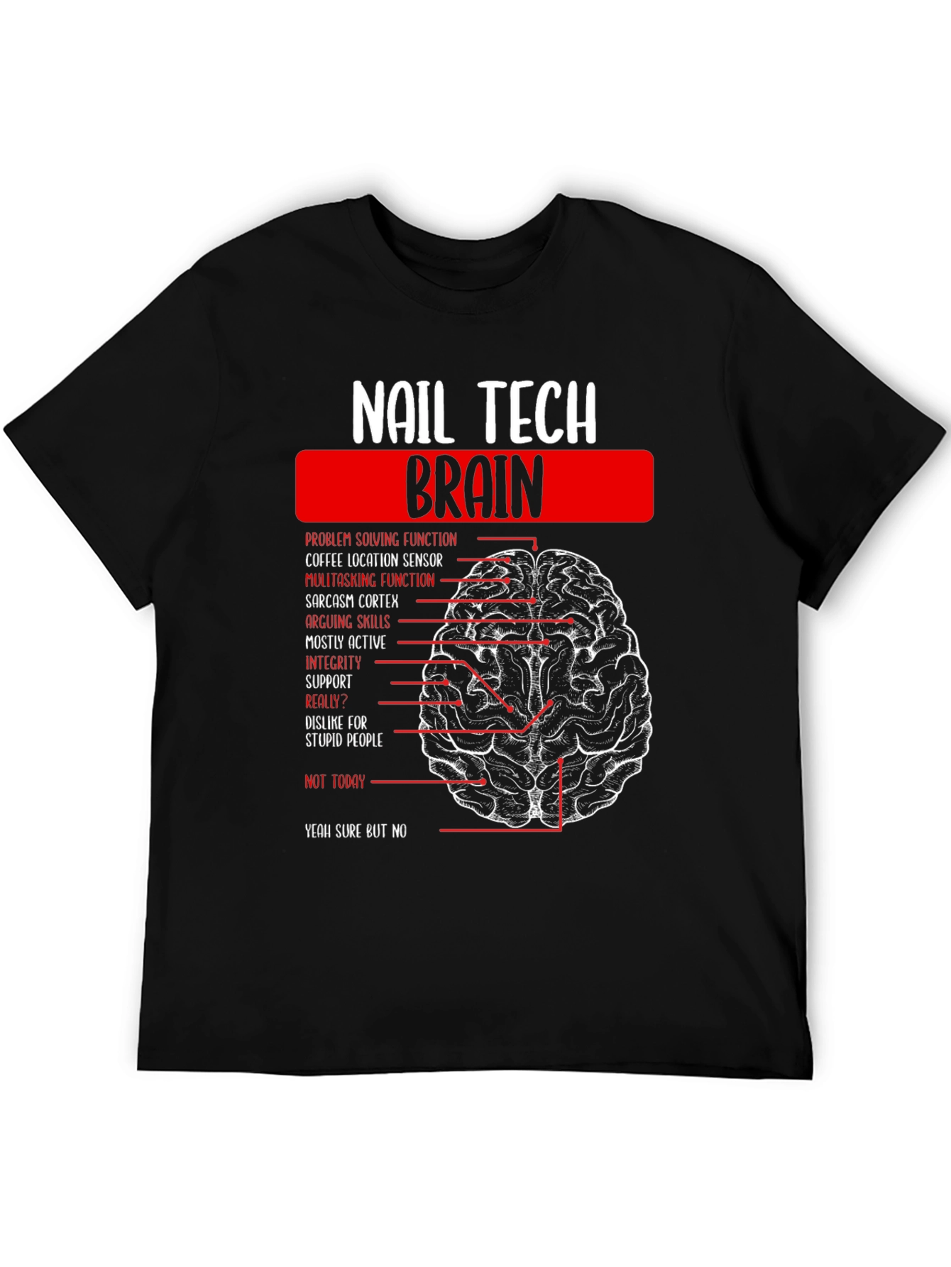Black Nail Tech Brain Anatomy Graphic T-Shirt view 5