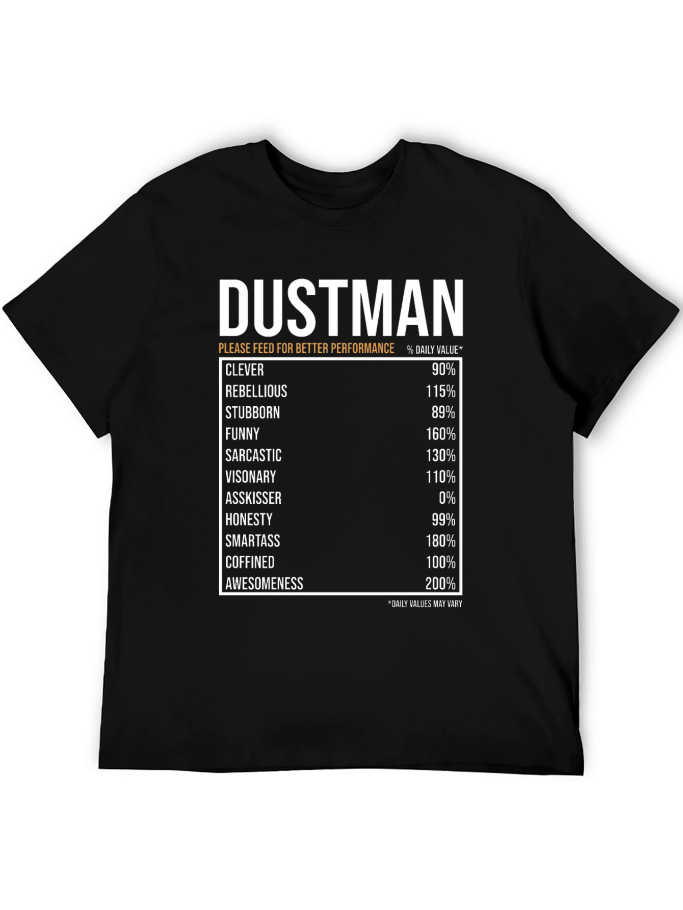 Black DUSTMAN Daily Value T-Shirt, Funny Novelty Gift view 5