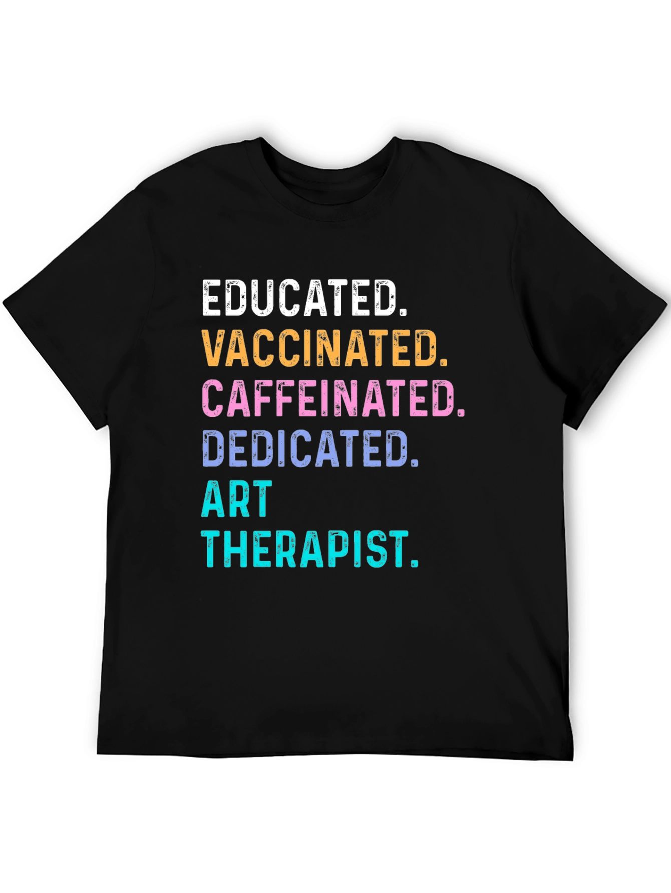 Black Educated Vaccinated Art Therapist Novelty T-Shirt view 5