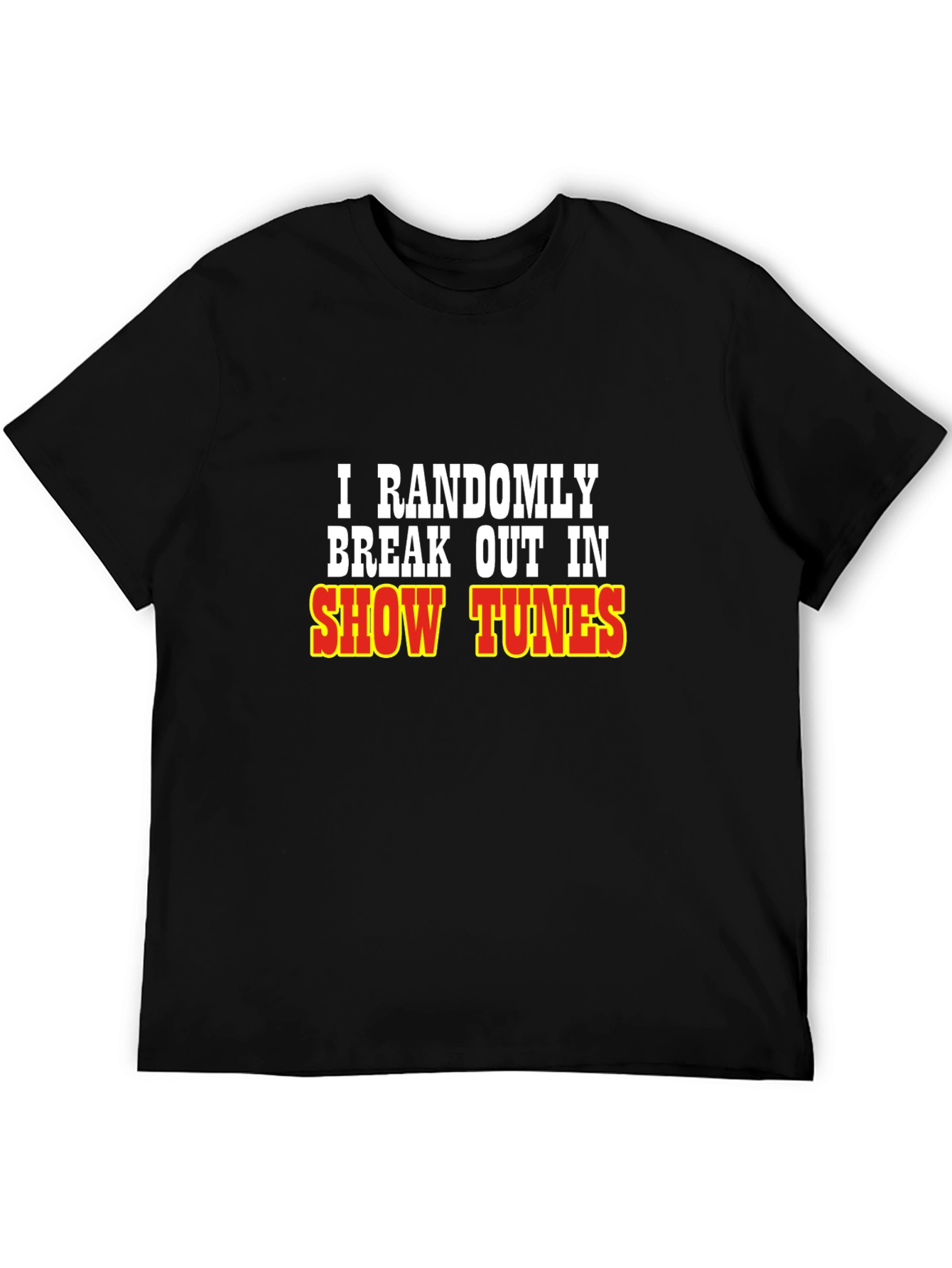 Black Show Tunes Black T-Shirt: Randomly Break Out! view 5