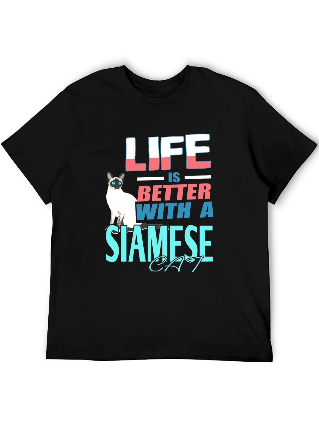 Black Life Is Better With a Siamese Cat T-Shirt view 5