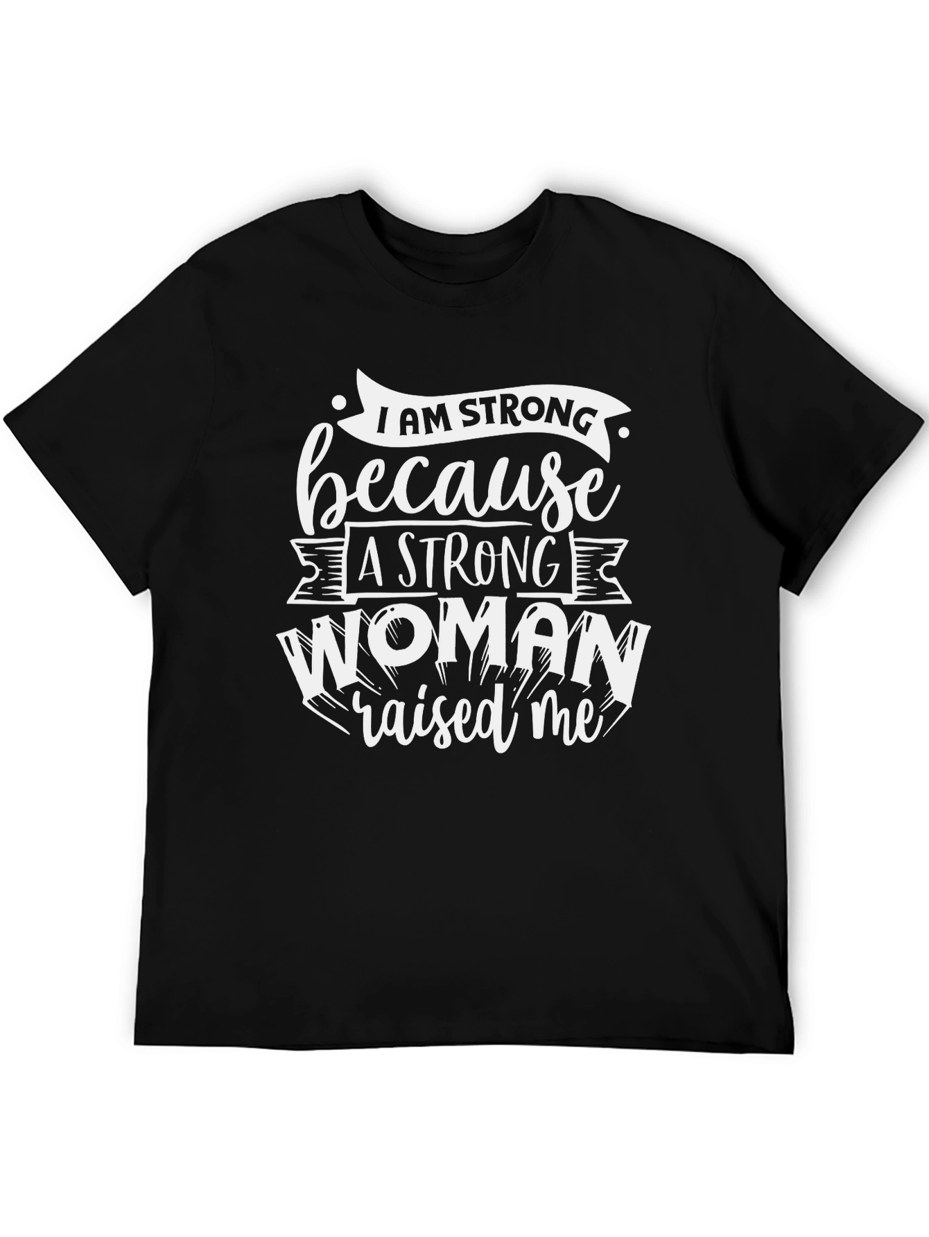 Black Strong Woman Raised Me Black T-Shirt view 5