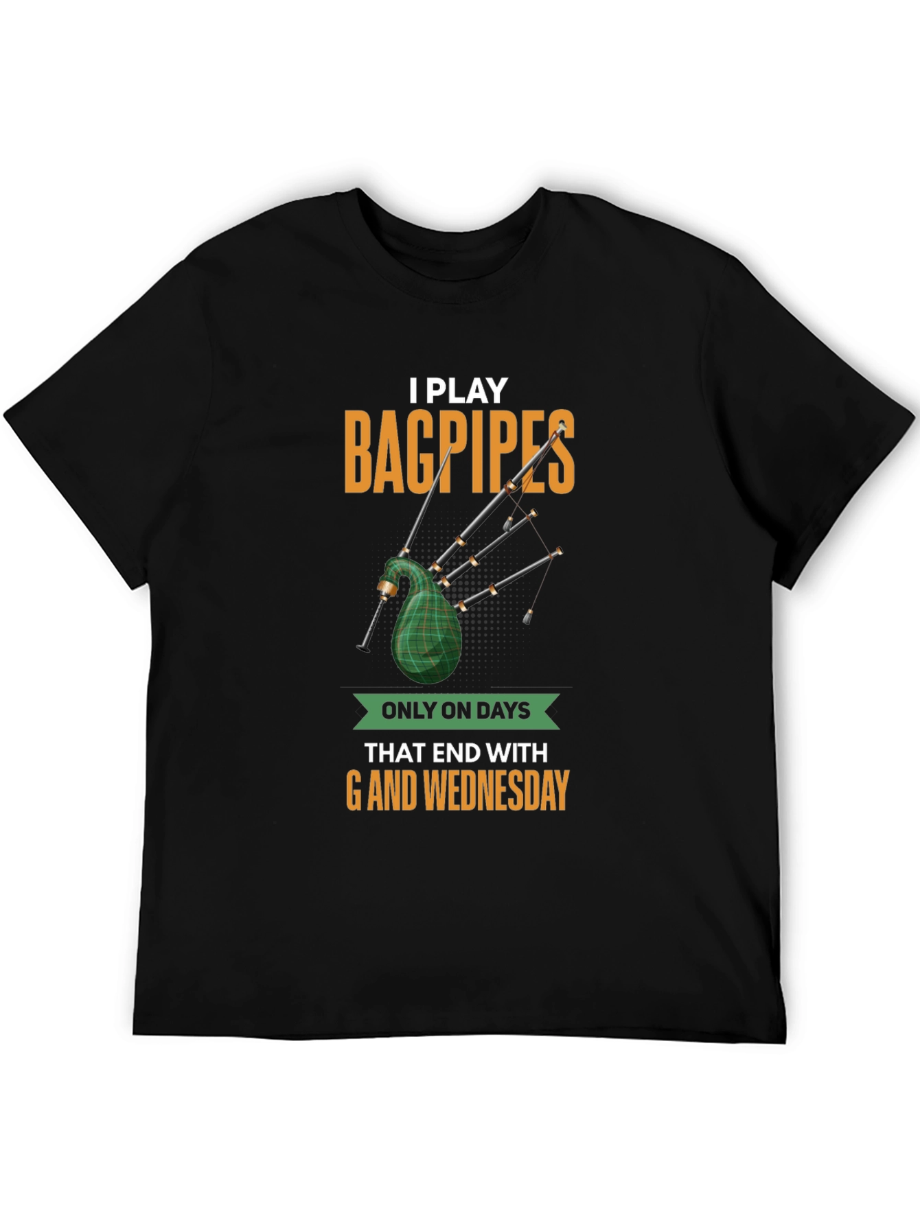 Black Funny Bagpipes T-Shirt - Days Ending in 'G' view 5