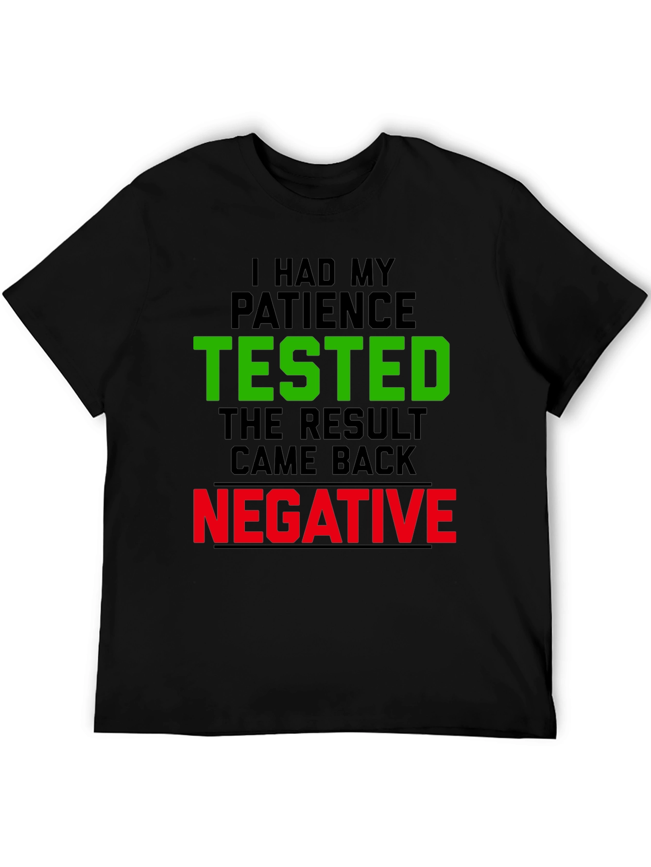 Black Patience Tested Funny Graphic Tee view 5