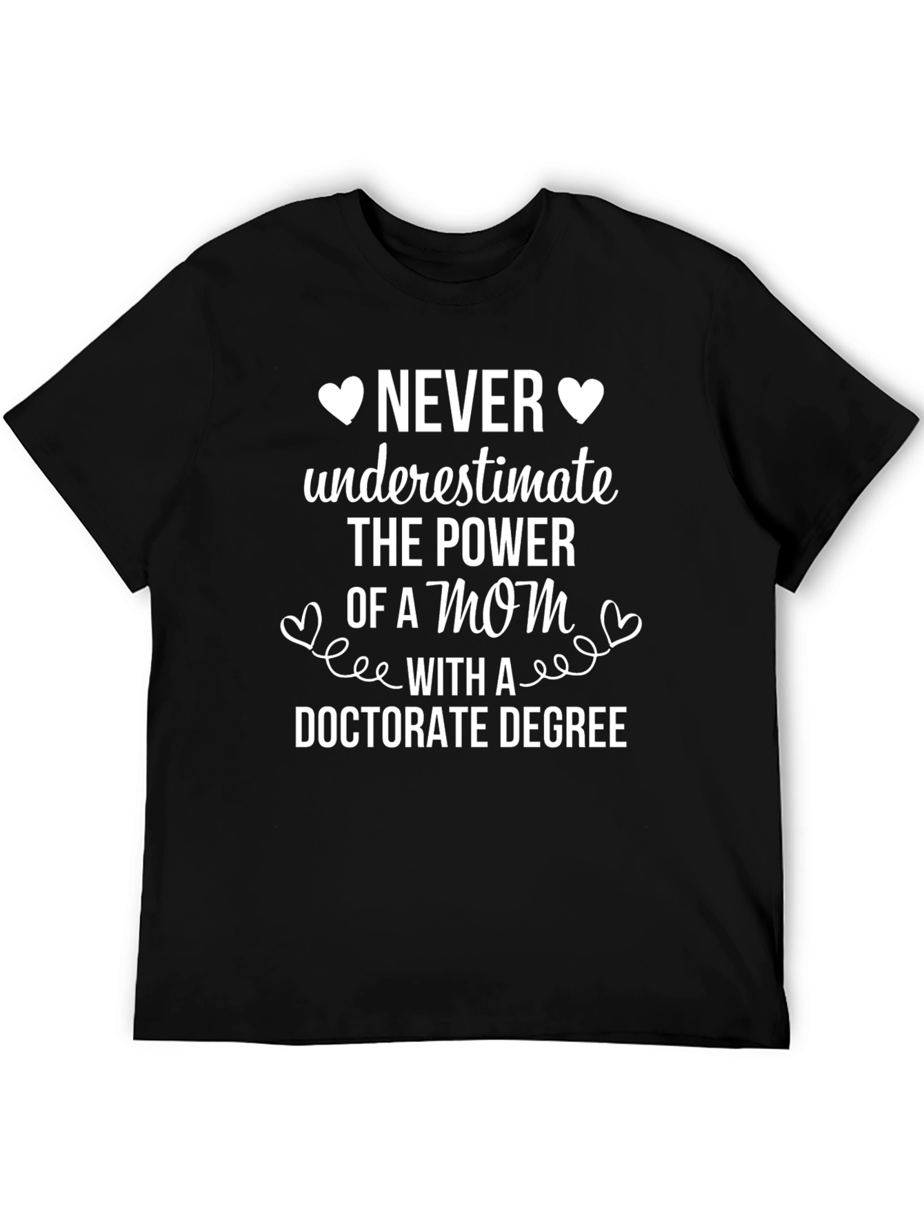Black Mom Doctorate Degree T-Shirt view 5