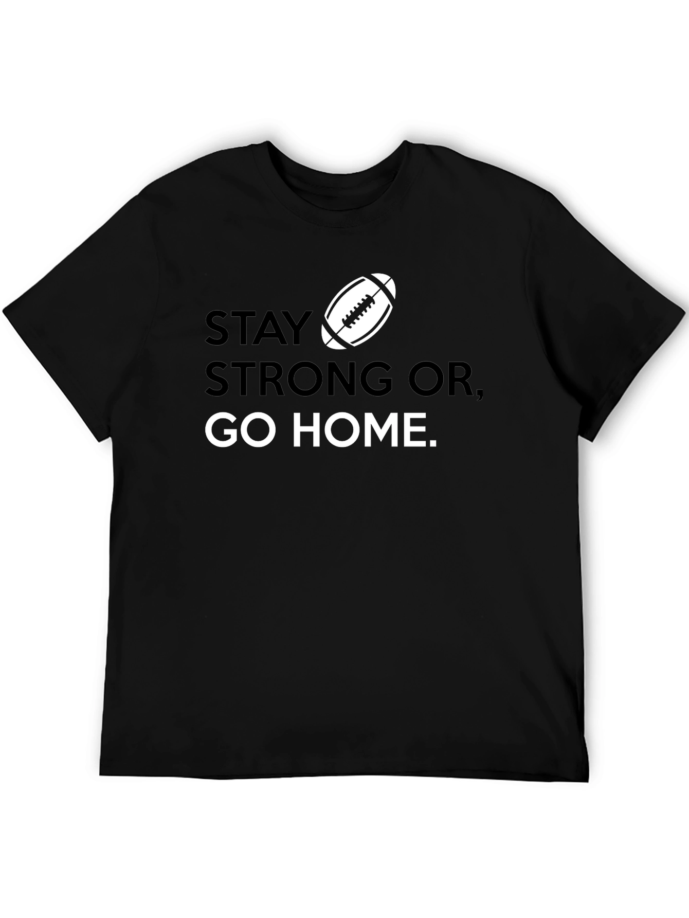 Black Stay Strong Football Graphic T-Shirt view 5