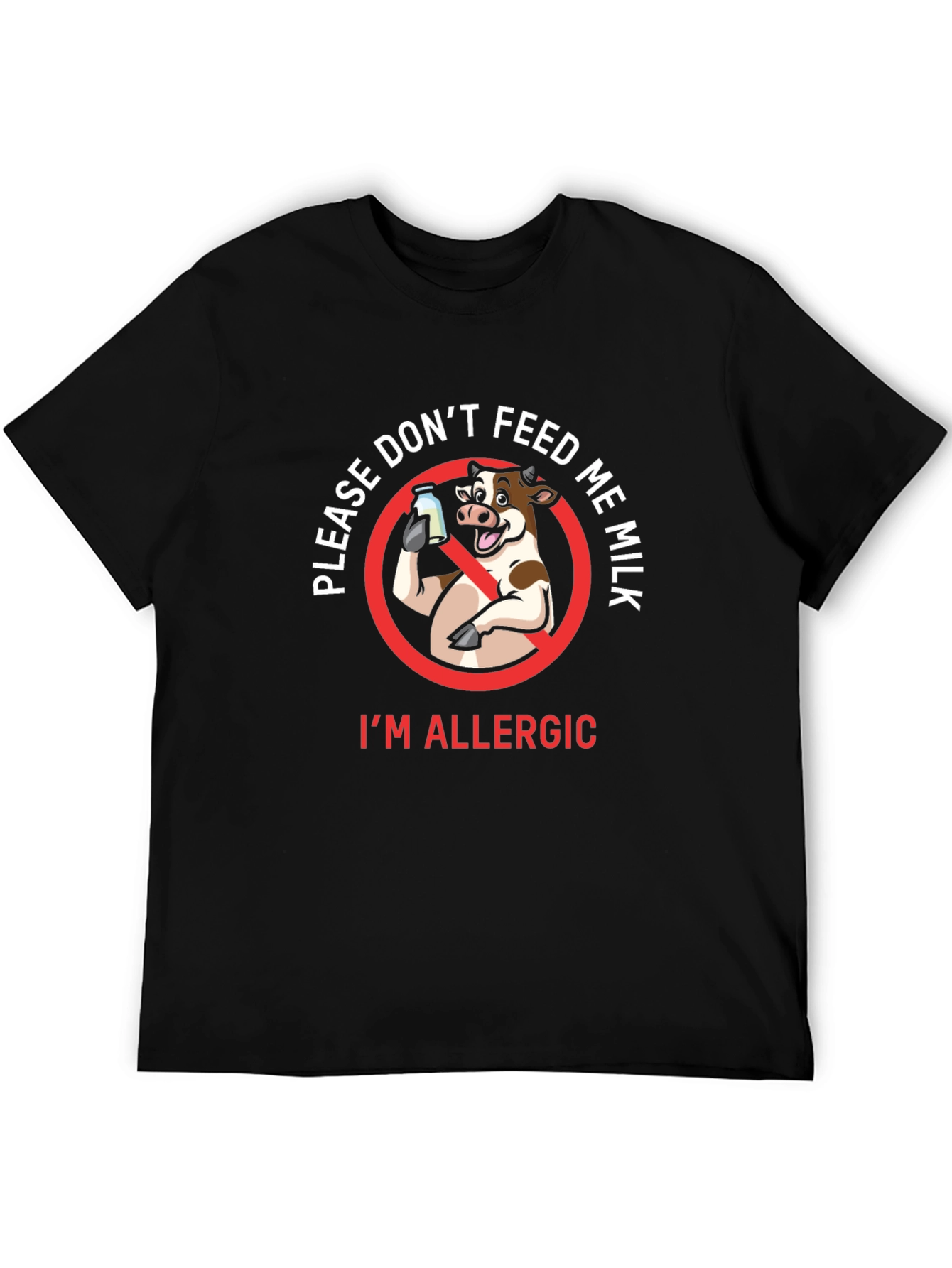 Black Funny 'Don't Feed Me Milk' Allergy T-Shirt view 5