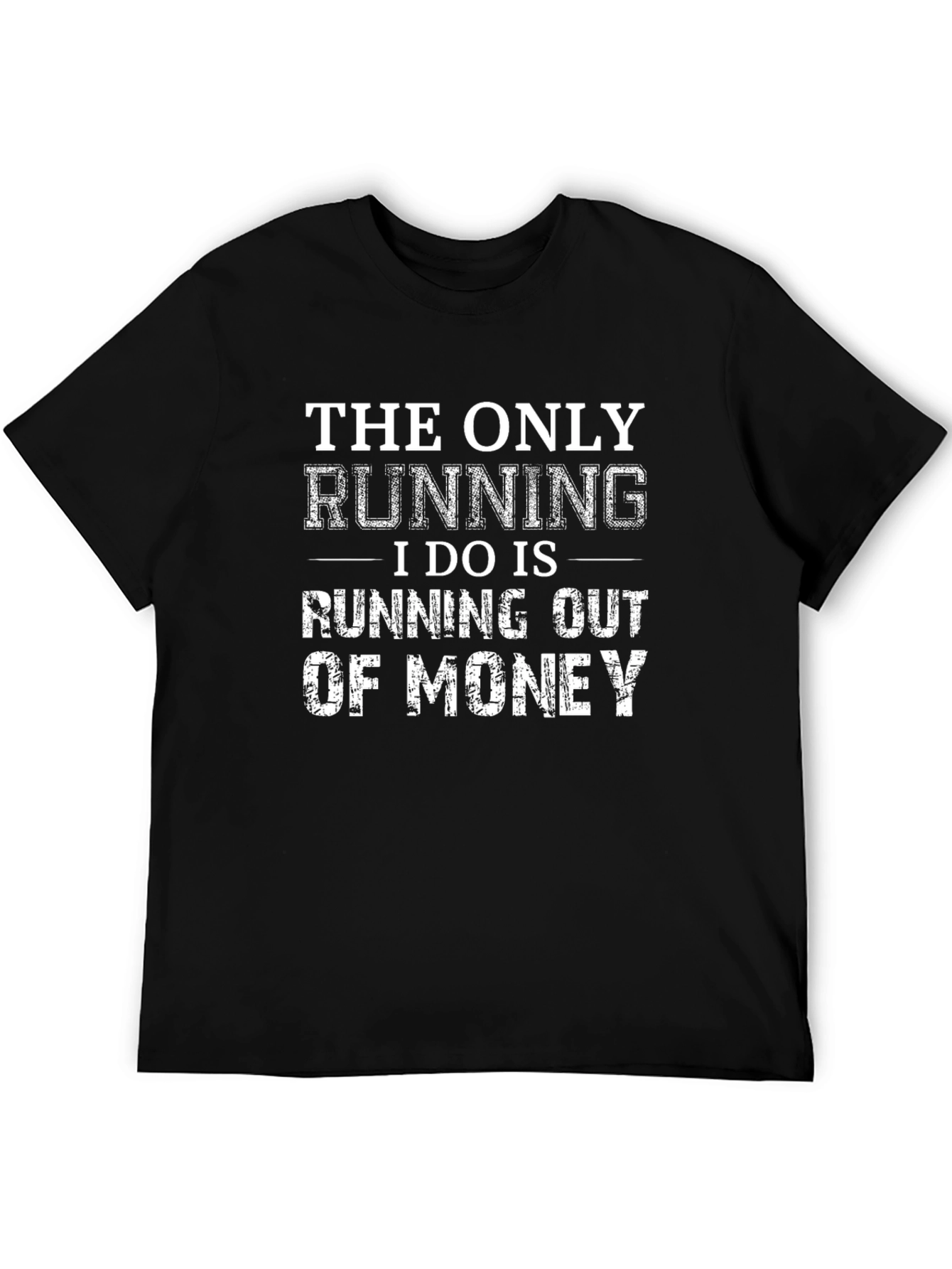 Black Funny Running Out of Money Graphic Tee view 5