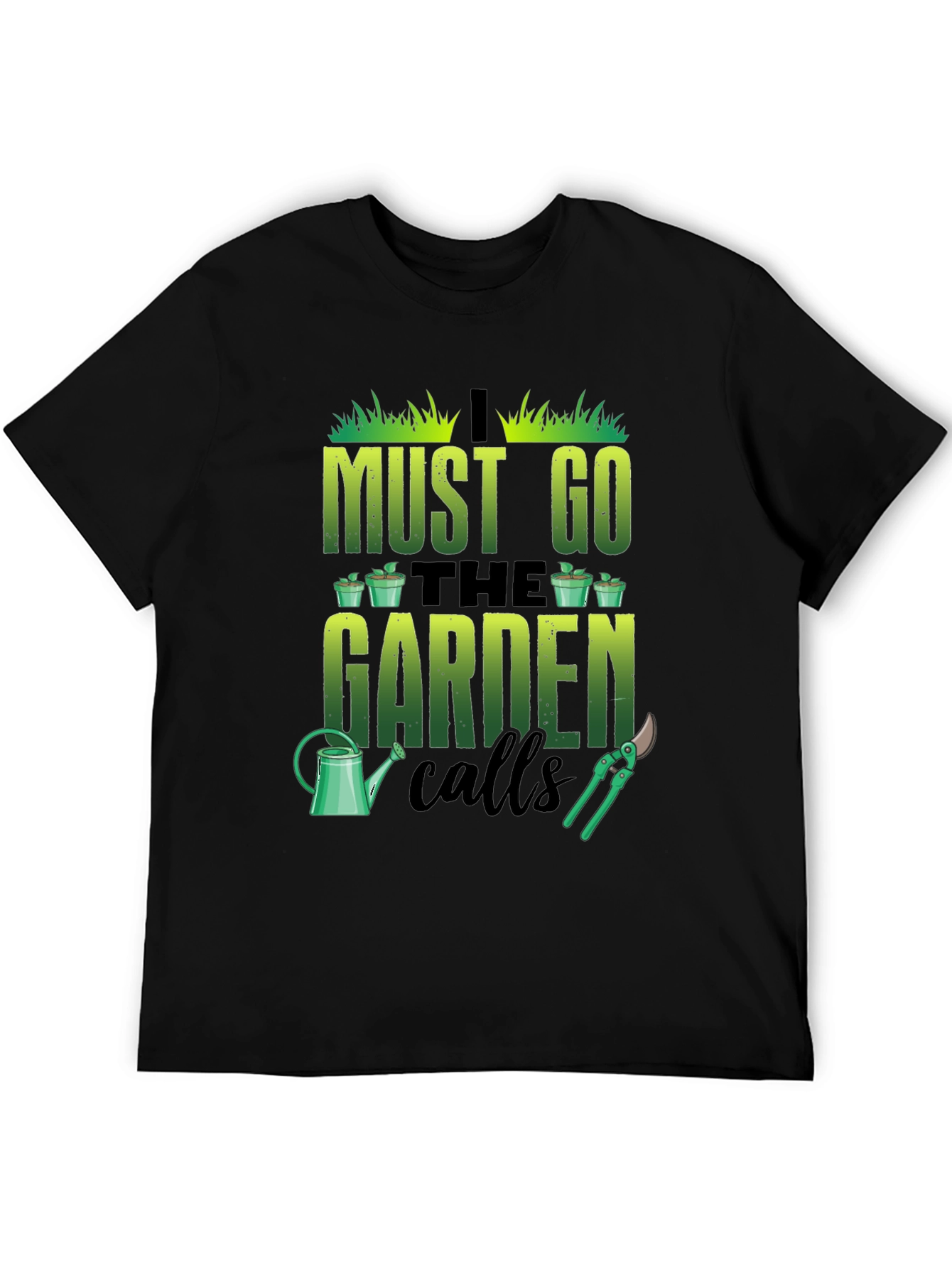Black Gardening T-Shirt: I Must Go The Garden Calls view 5