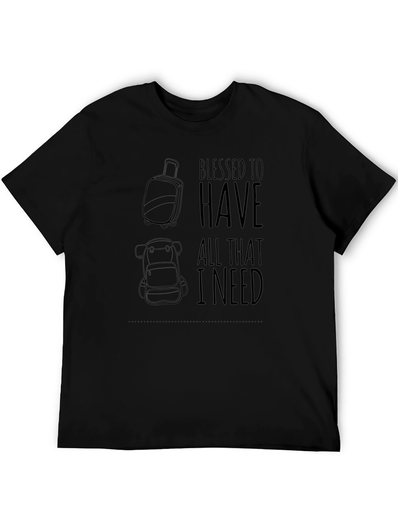 Black Blessed Travel T-Shirt: All I Need Design view 5