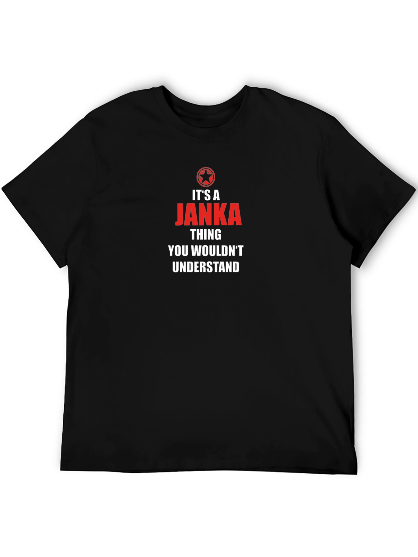 Black It's a Janka Thing - Graphic T-Shirt view 5