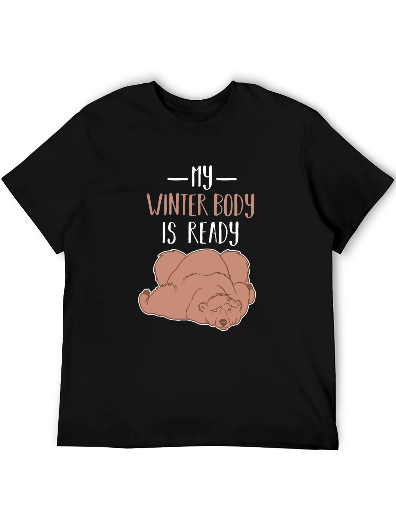 Black My Winter Body is Ready Lazy Bear Graphic Tee view 5