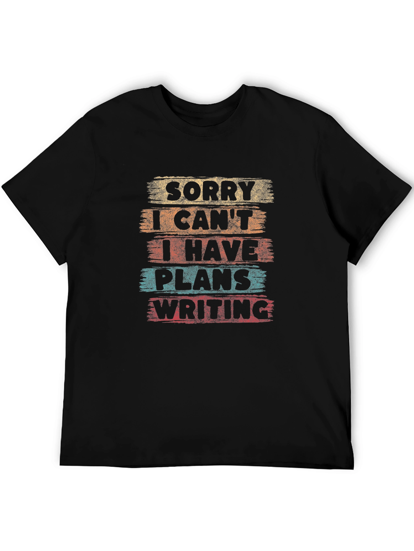 Black Sorry Can't I Have Plans Writing T-Shirt view 5