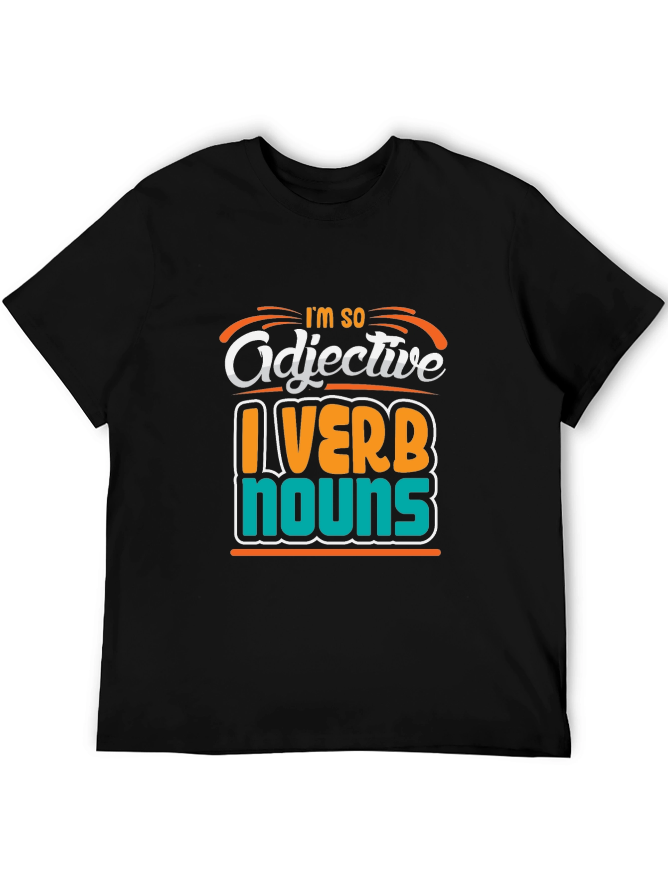 Black Funny Grammar T-Shirt: I'm So Adjective view 5