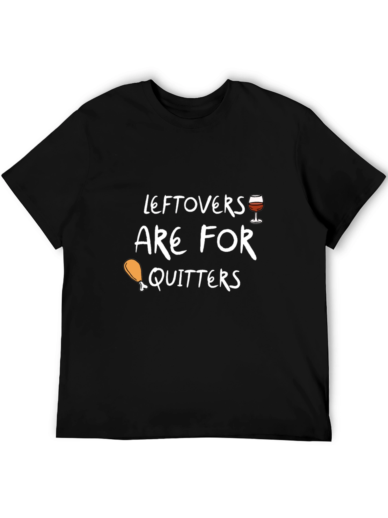 Black Leftovers are for Quitters Graphic Tee view 5
