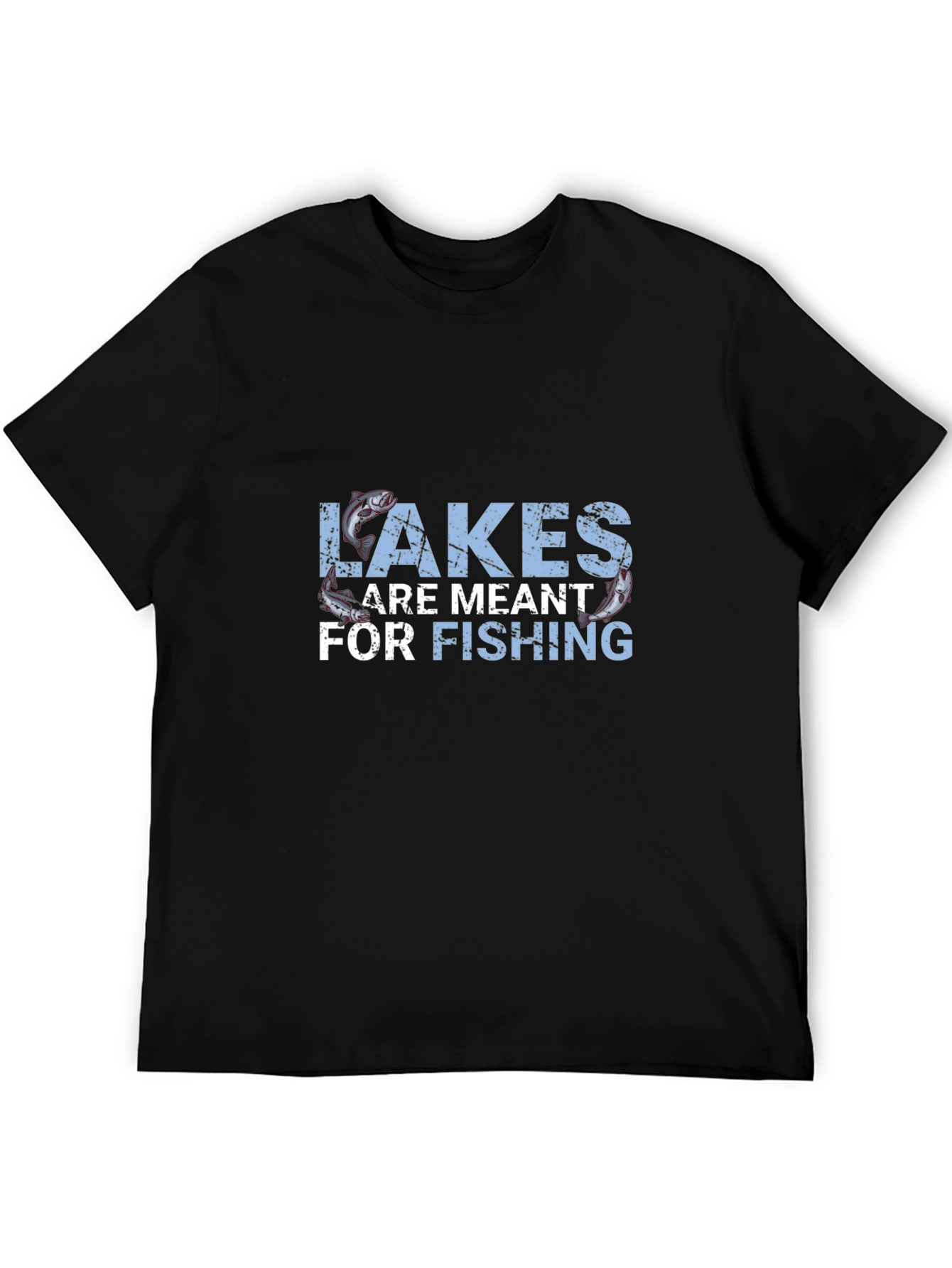 Black Lakes Are Meant for Fishing Graphic T-Shirt view 5