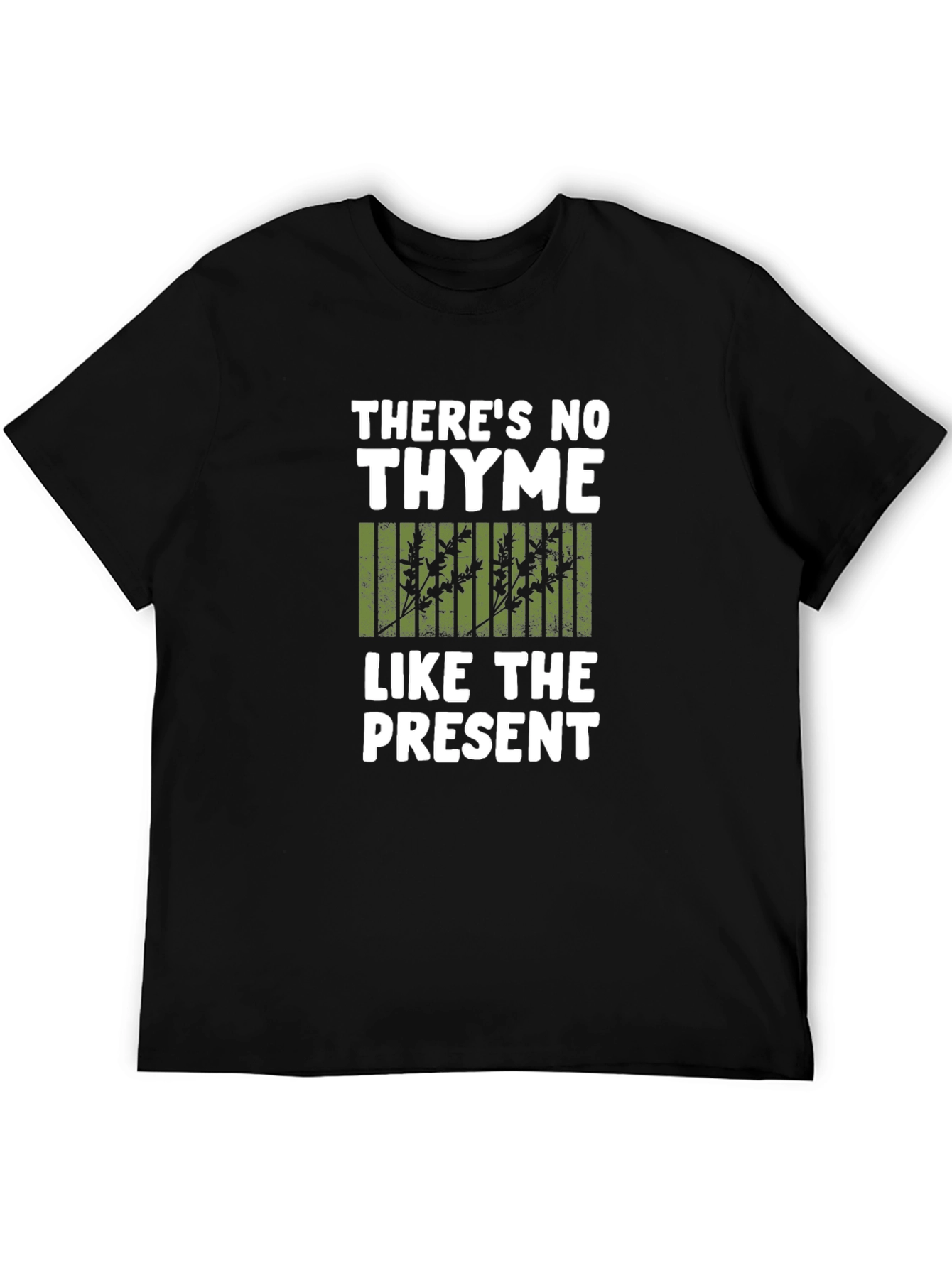 Black There's No Thyme Like the Present T-Shirt view 5