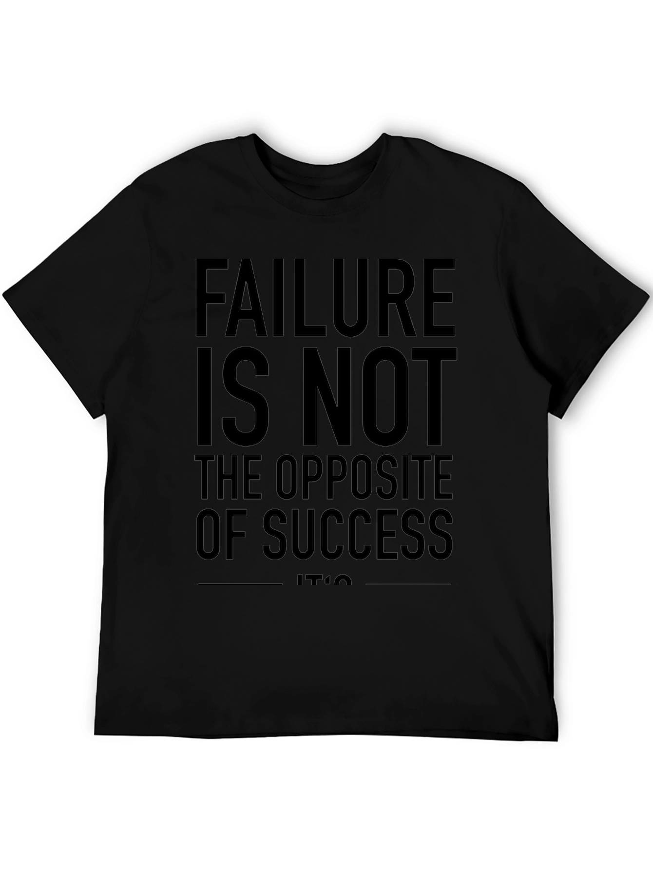 Black Failure is Not Opposite of Success T-Shirt view 5