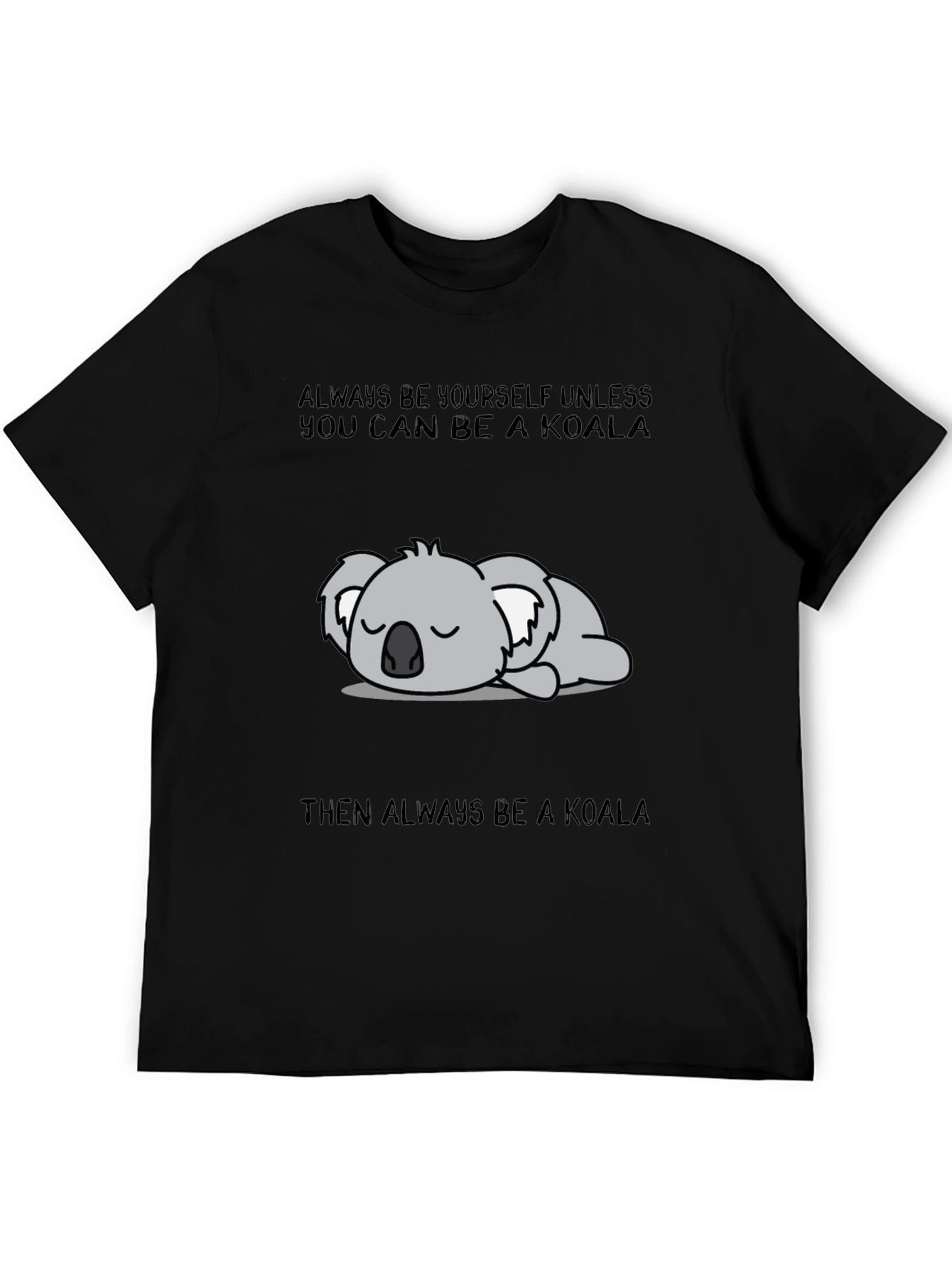 Black Always Be A Koala Graphic T-Shirt view 5