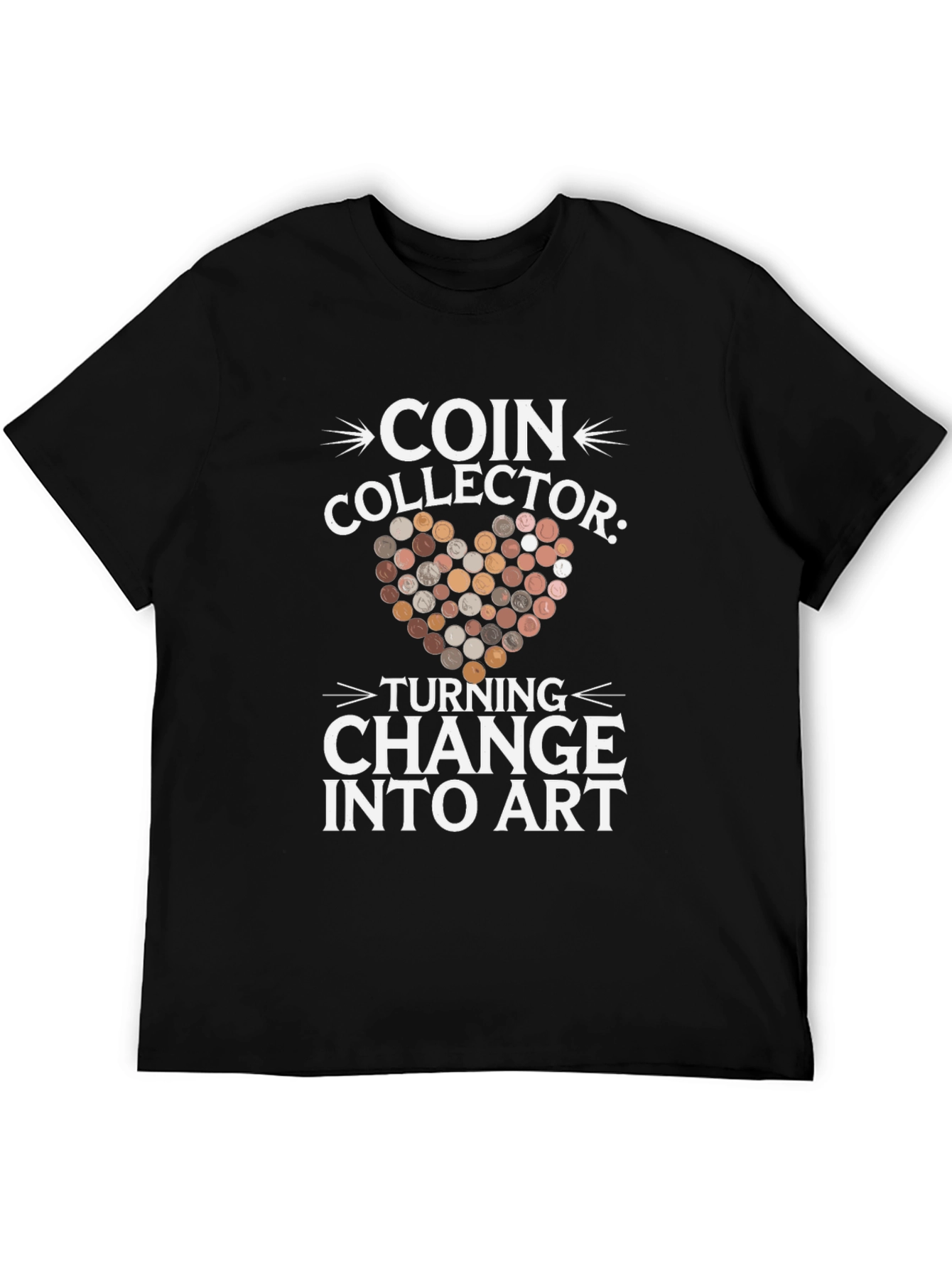 Black Coin Collector Turning Change into Art T-Shirt view 5