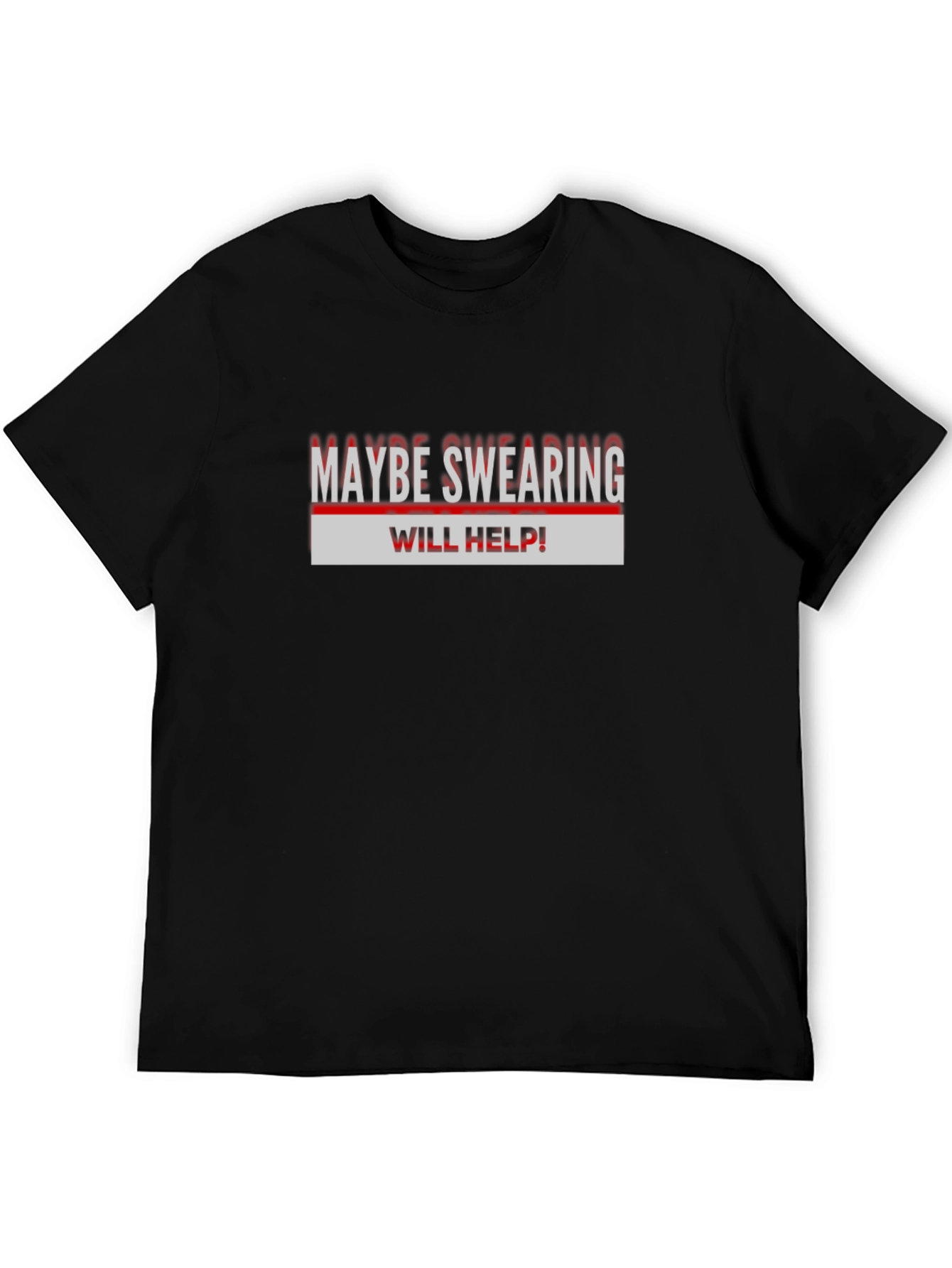Black Maybe Swearing Will Help T-Shirt view 5