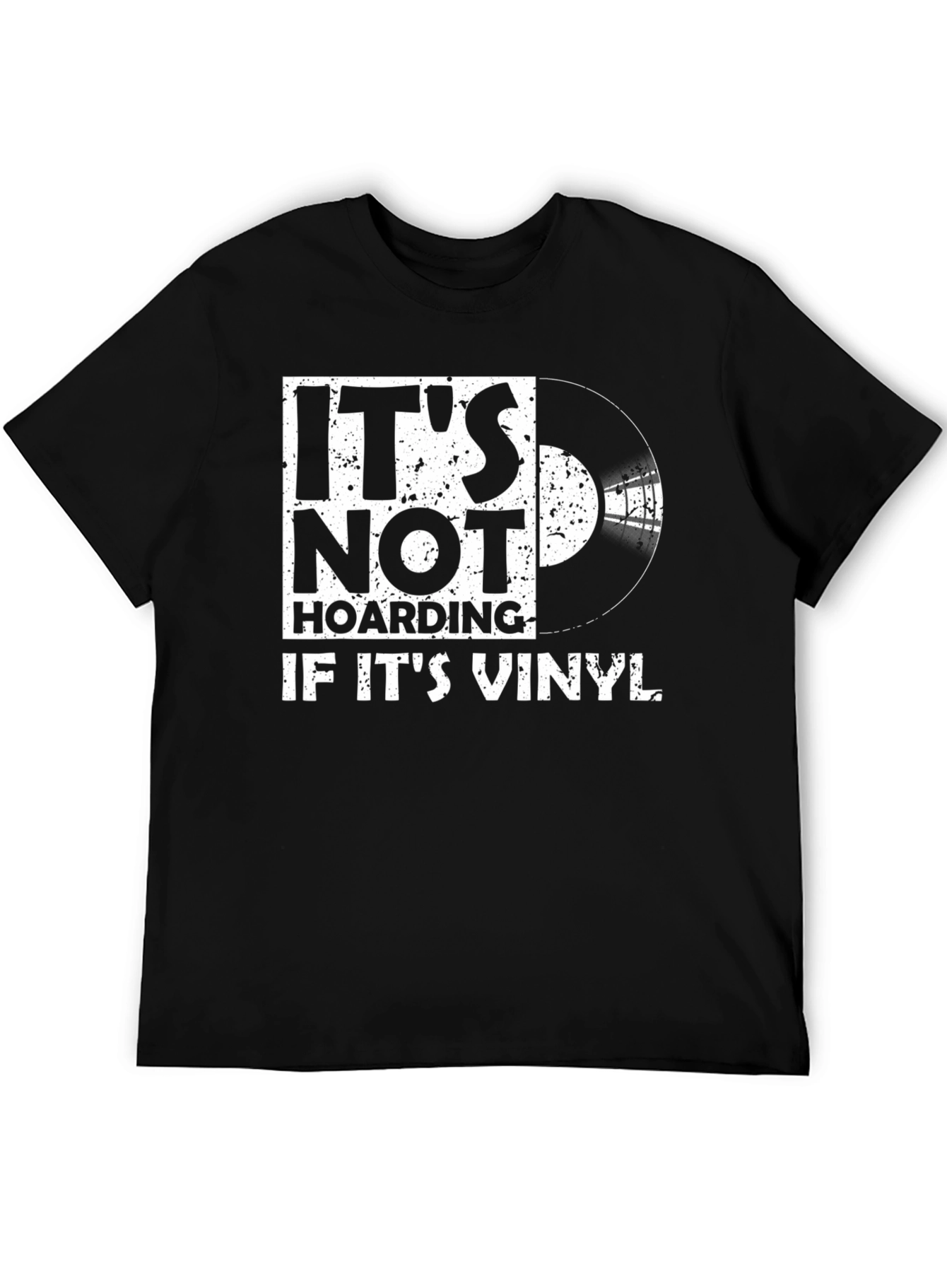Black It's Not Hoarding If It's Vinyl T-Shirt view 5