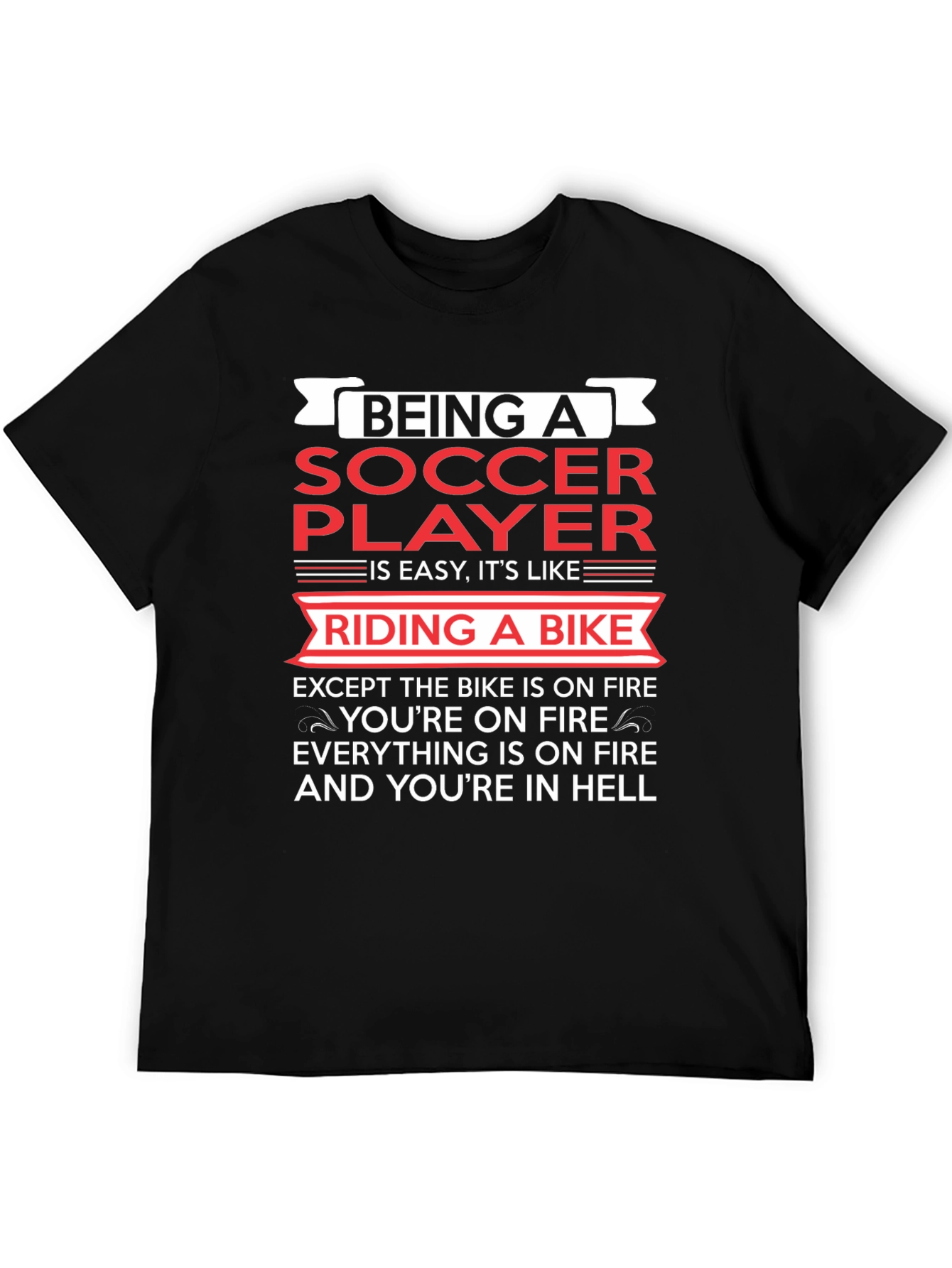 Black Being a Soccer Player T-Shirt - Funny & True! view 5