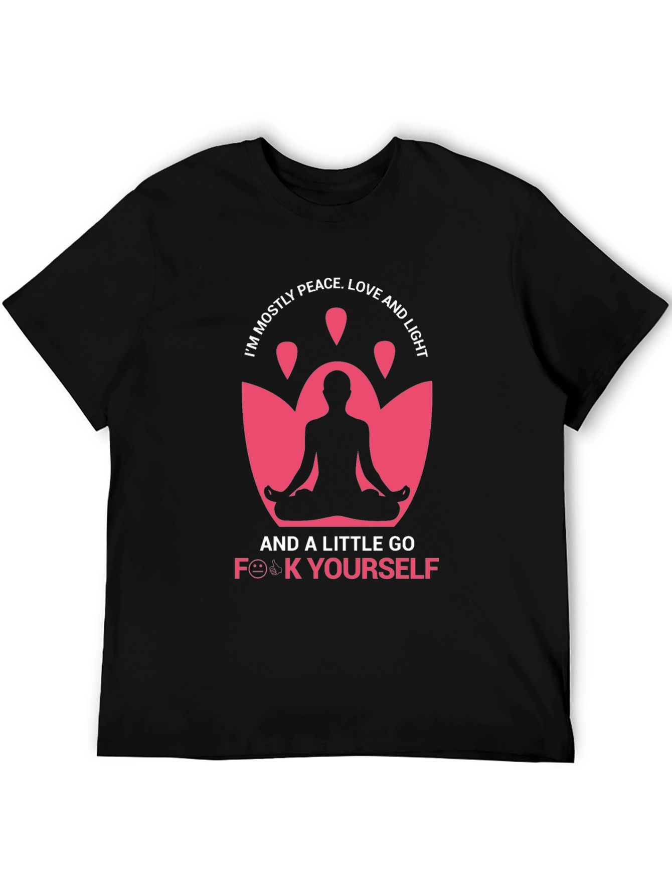 Black Funny Yoga T-Shirt: Peace, Love & Go F**k Yourself view 5